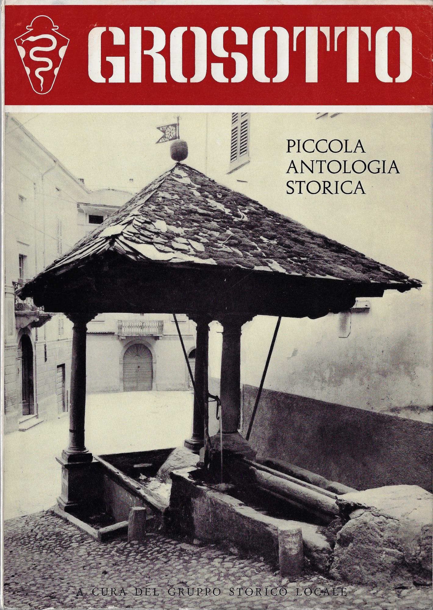 Grosotto piccola antologia storica