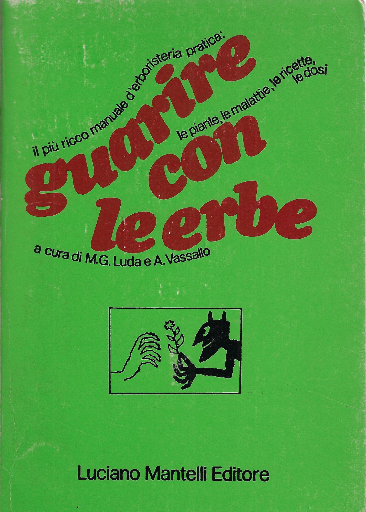 Guarire con le erbe