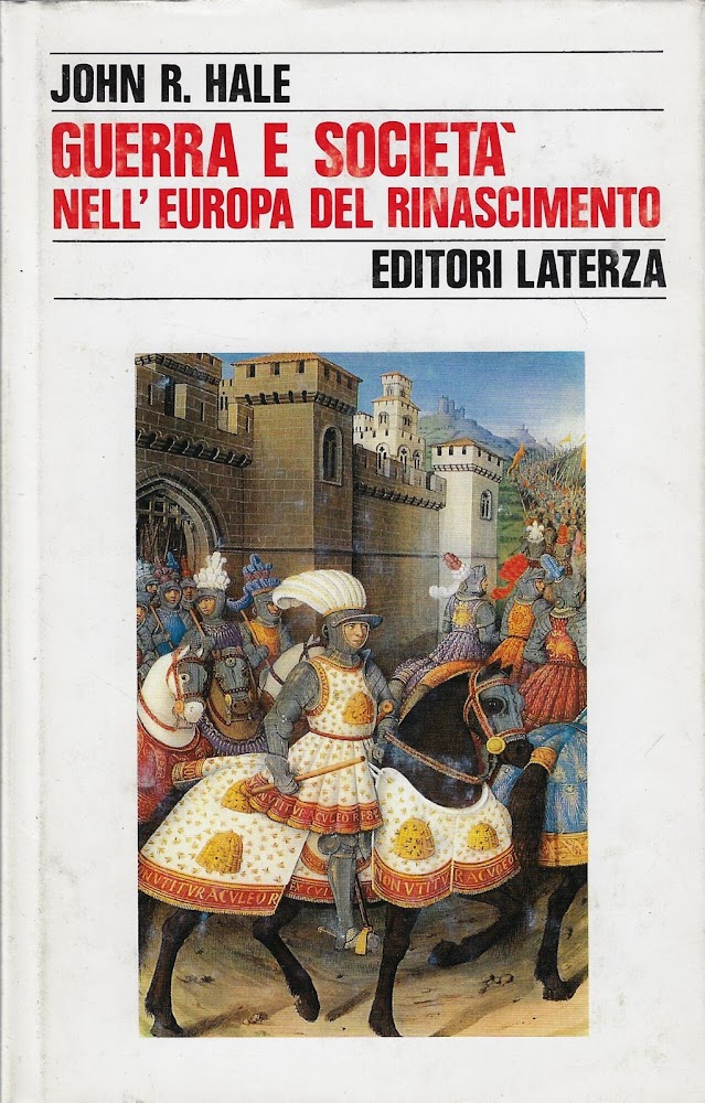 Guerra e società nell'europa del rinascimento