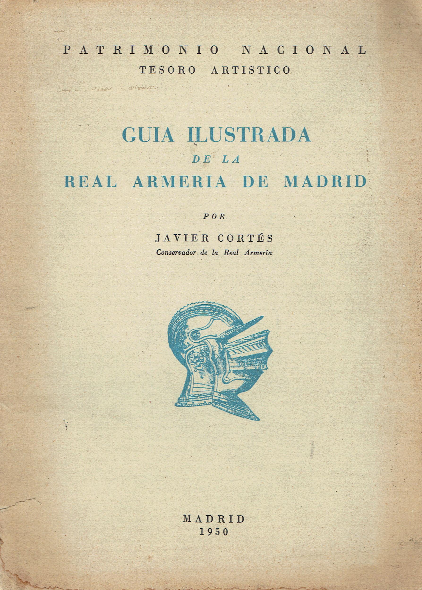 Guia ilustrada de la Real Armeria de Madrid