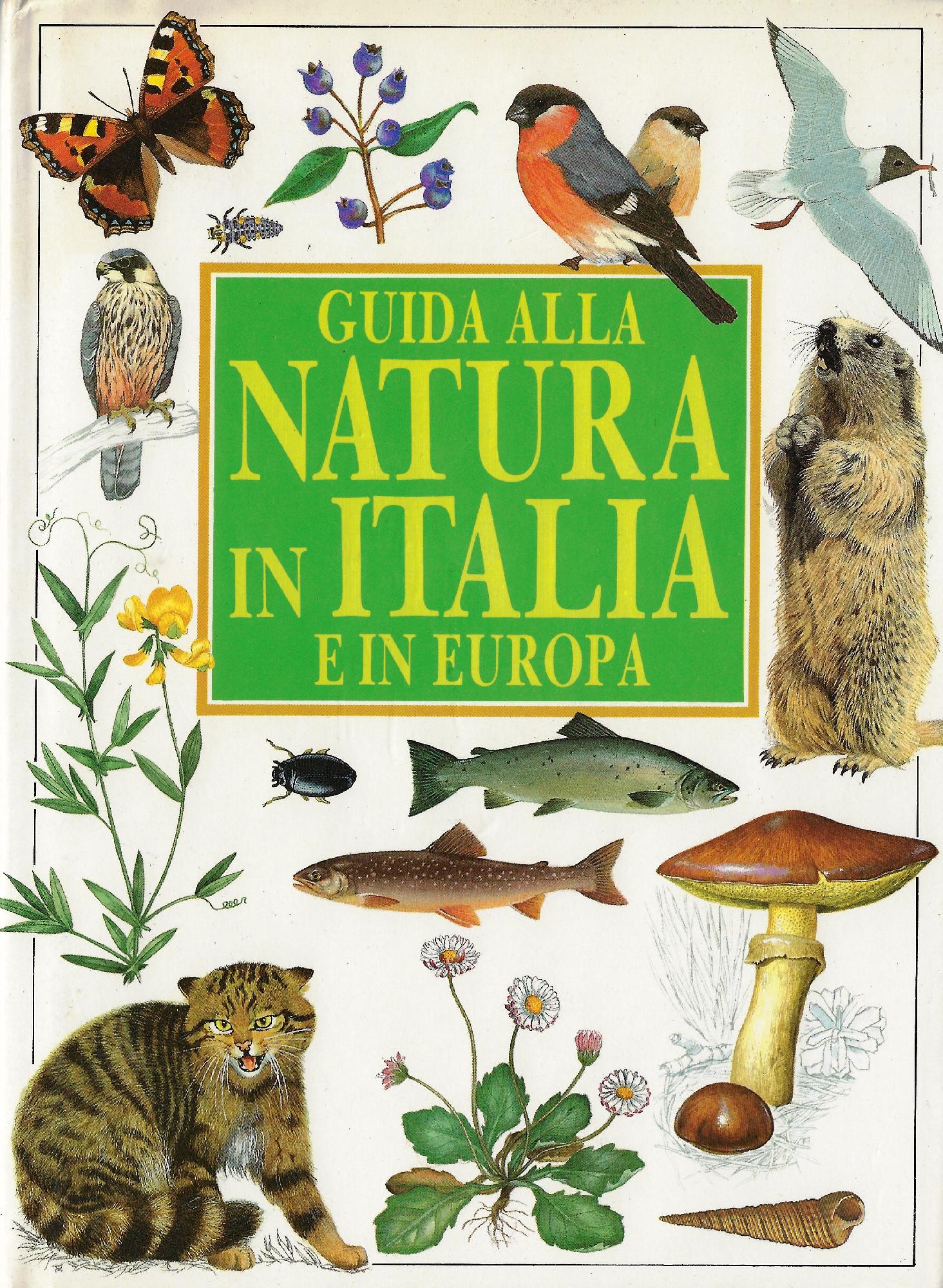 Guida alla natura in Italia e in Europa