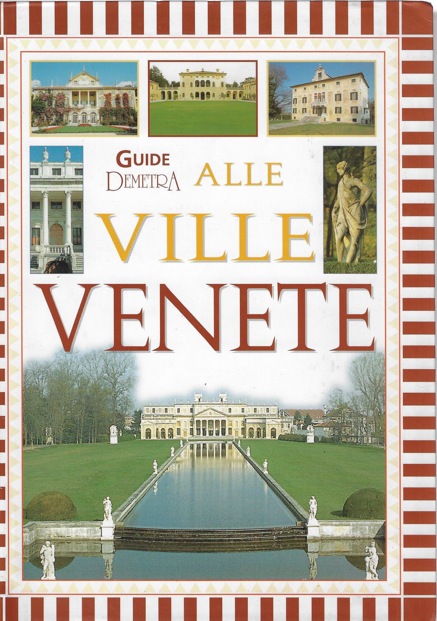 Guida Alle Ville Venete