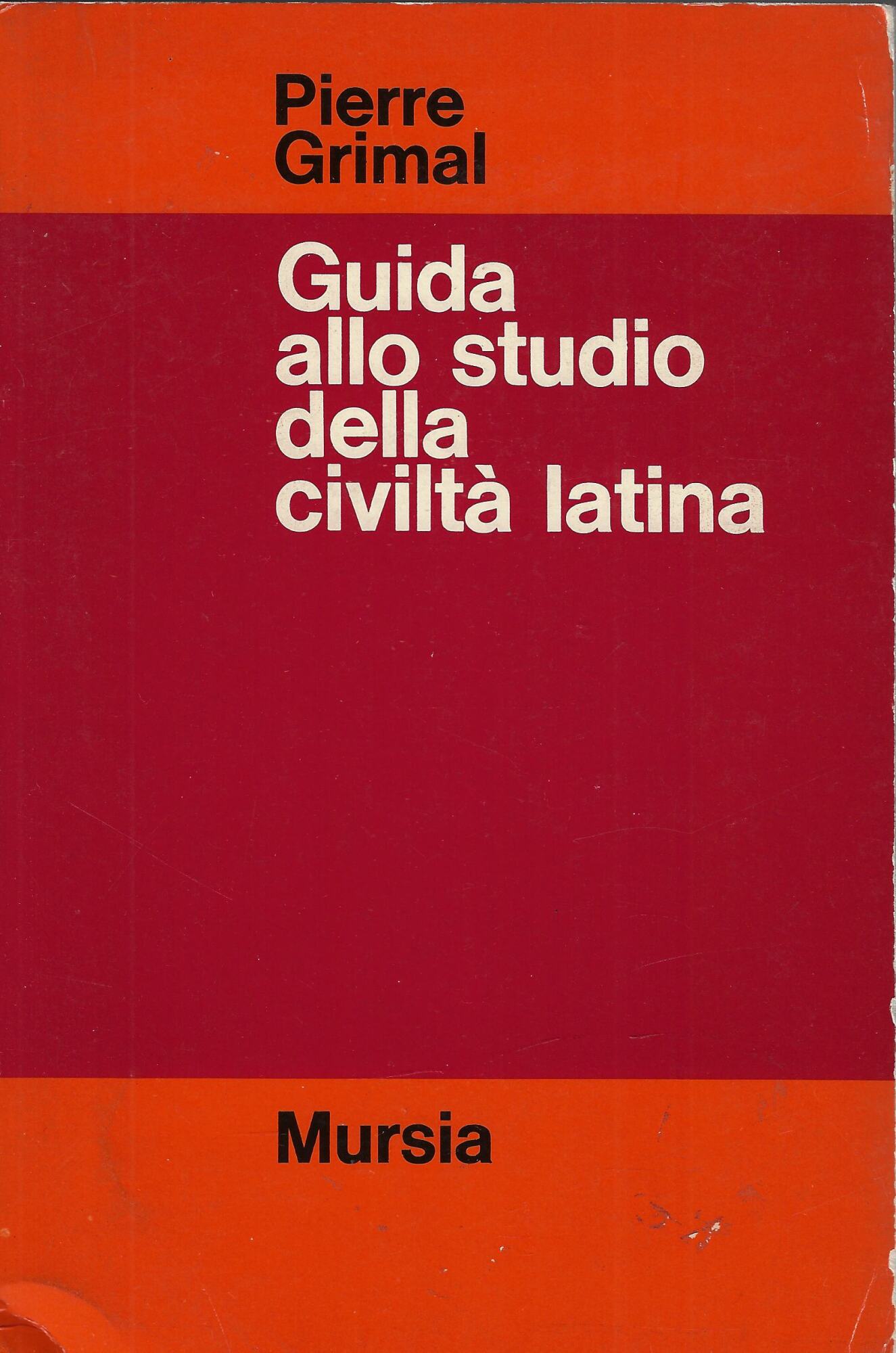 Guida allo studio della civiltà latina