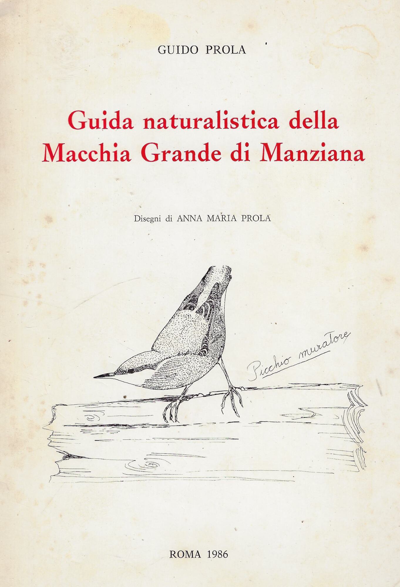 Guida naturalistica della Macchia Grande di Manziana