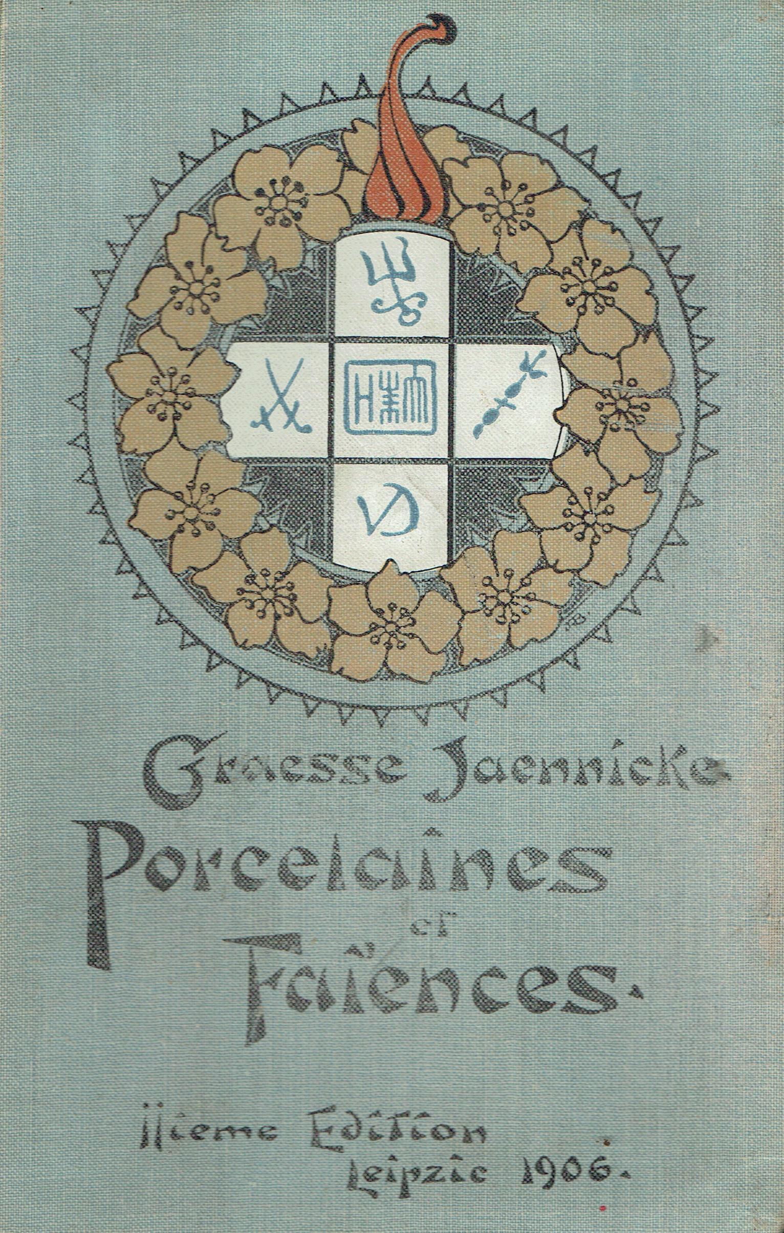 Guide de l'amateur de porcelaines et de faïences : y …