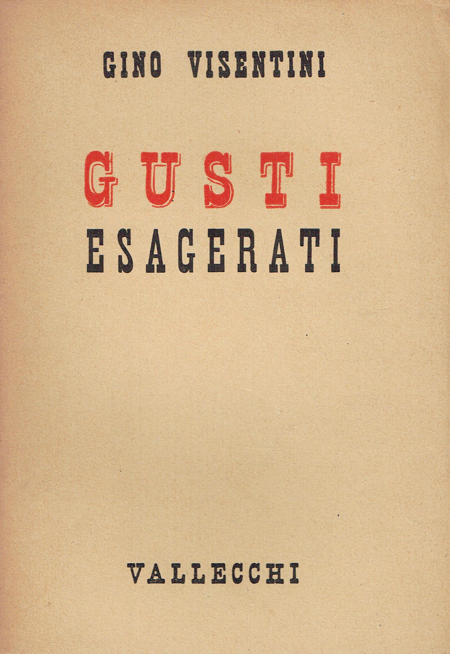 Gusti esagerati