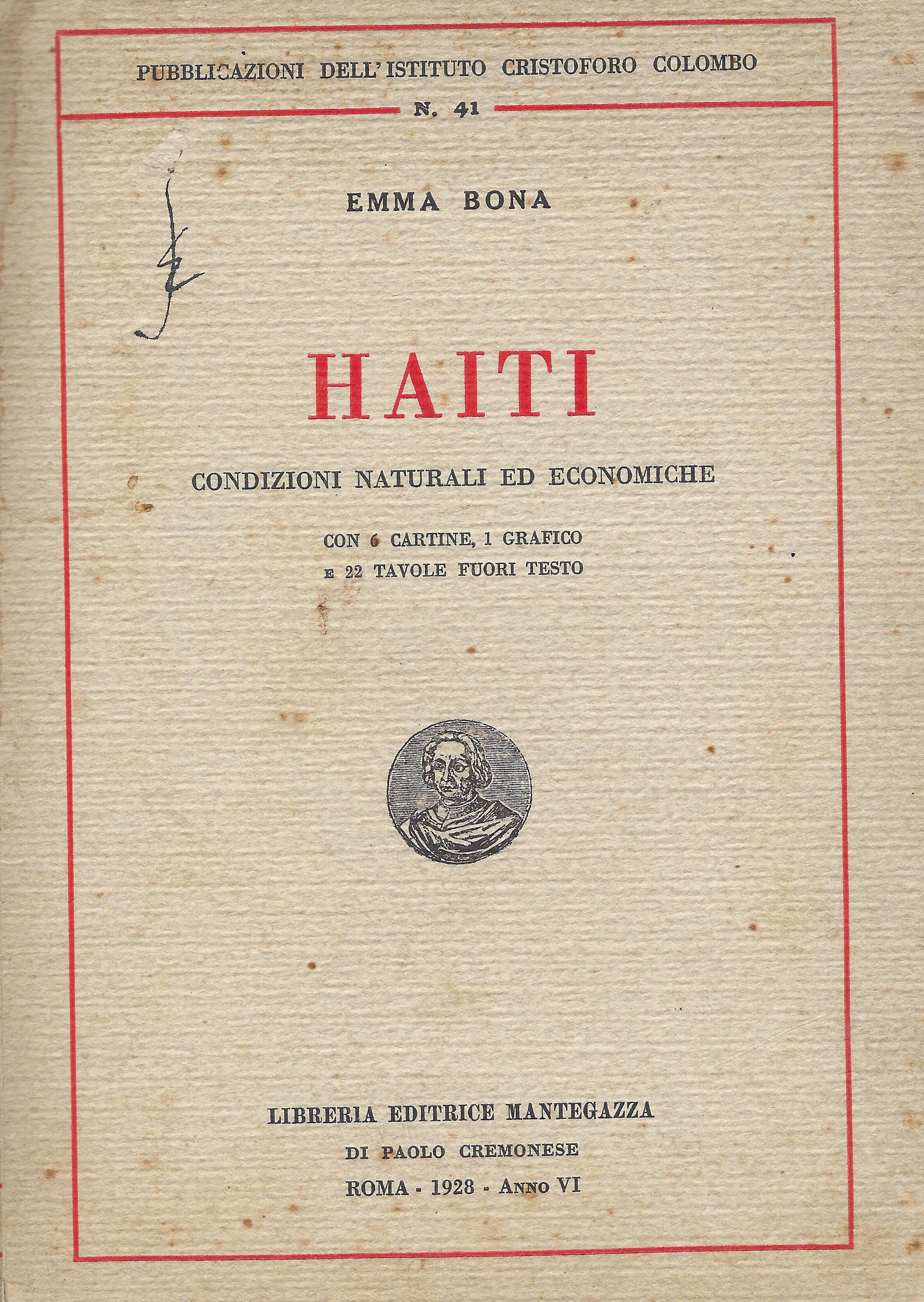 Haiti : Condizioni naturali ed economiche