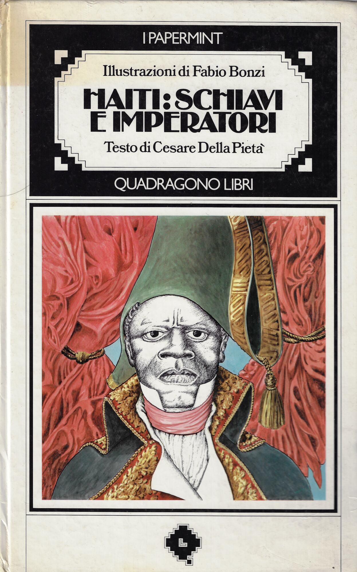 Haiti: schiavi e imperatori