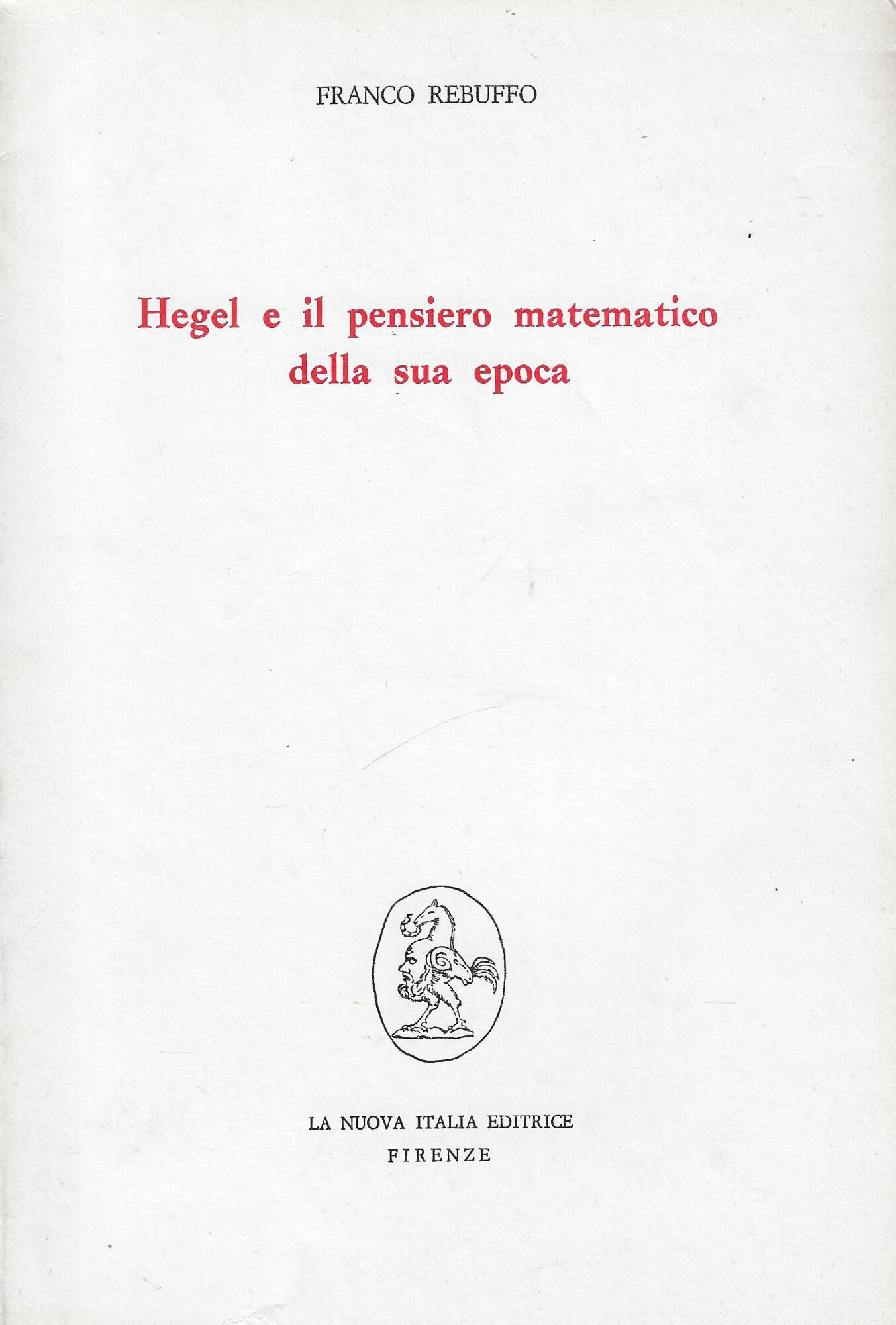 Hegel e il pensiero matematico della sua epoca