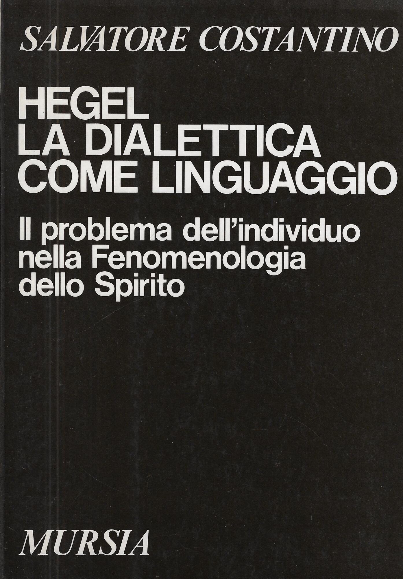 Hegel : la dialettica come linguaggio