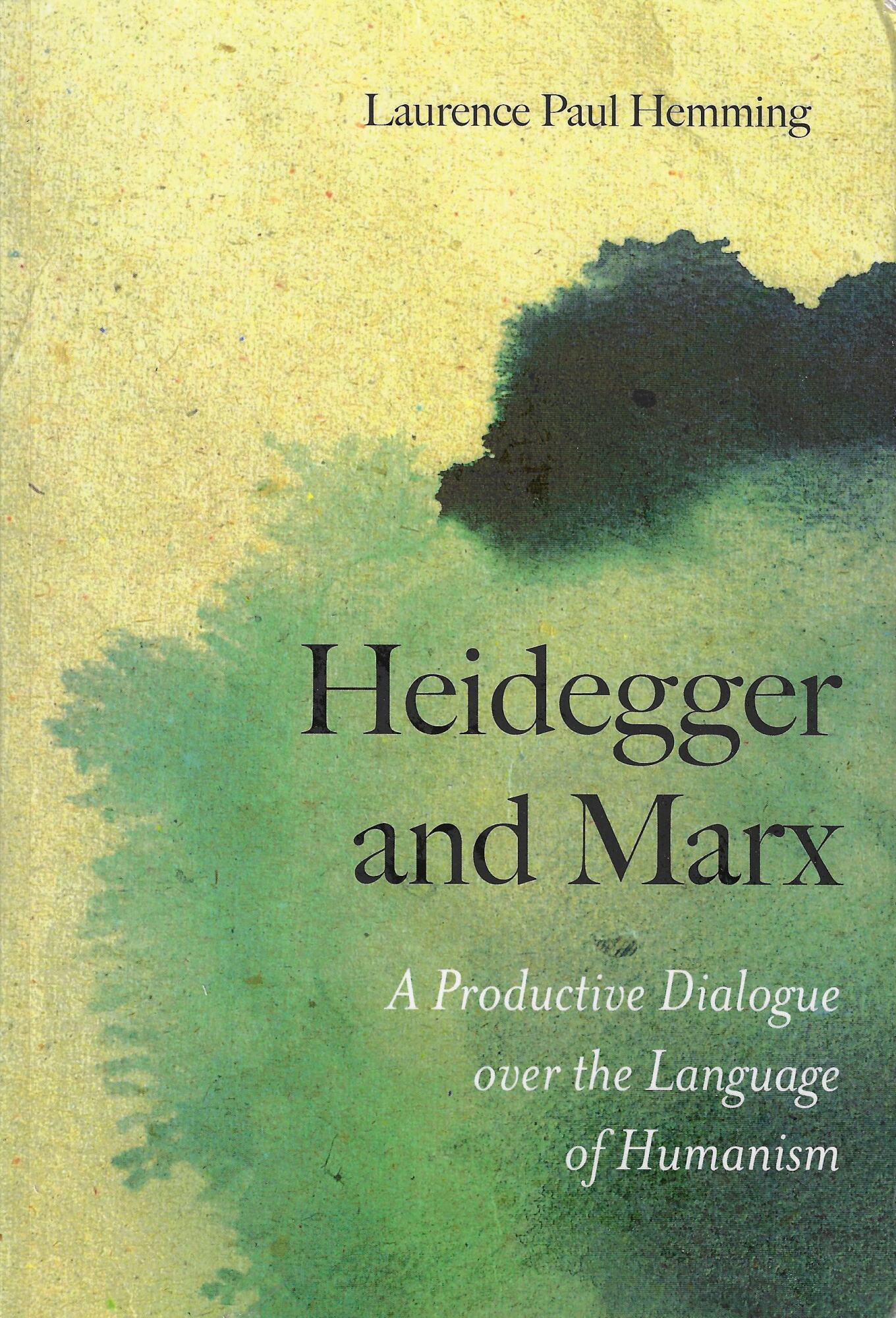 Heidegger and Marx: A Productive Dialogue over the Language of …