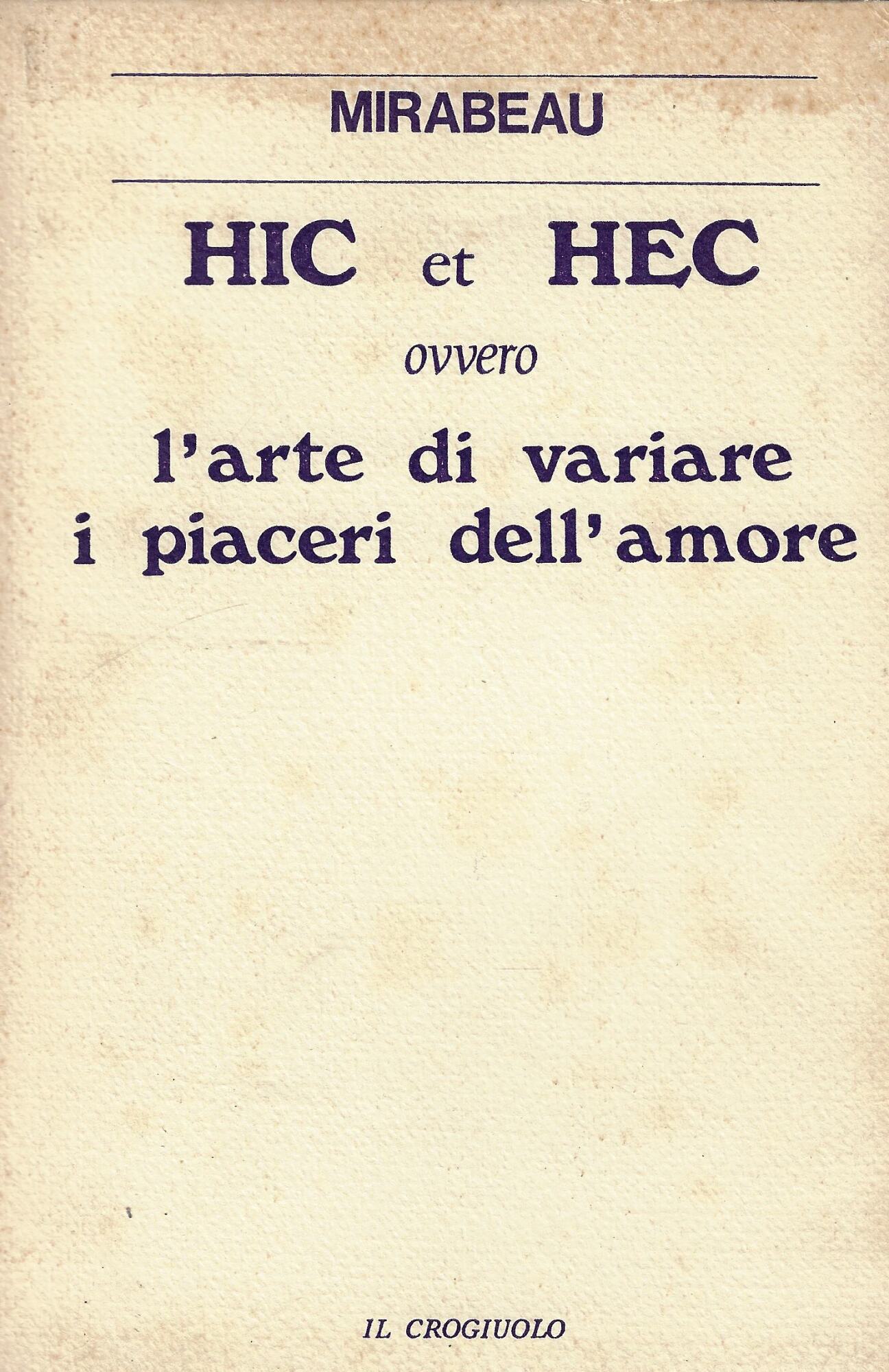 Hic et Hec ovvero l'arte di variare i piaceri dell'amore