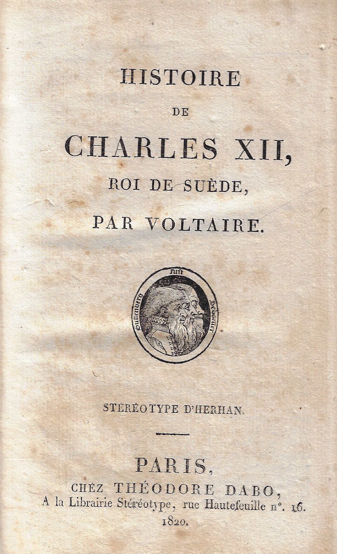 Histoire de Charles XII Roi de Suède
