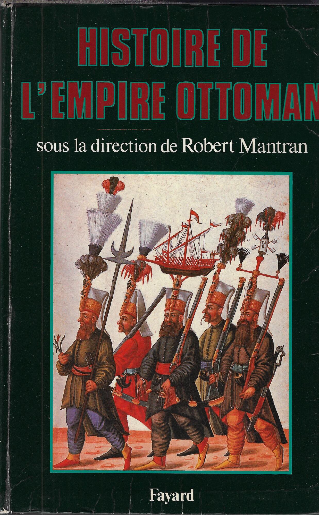 Histoire de l'Empire ottoman