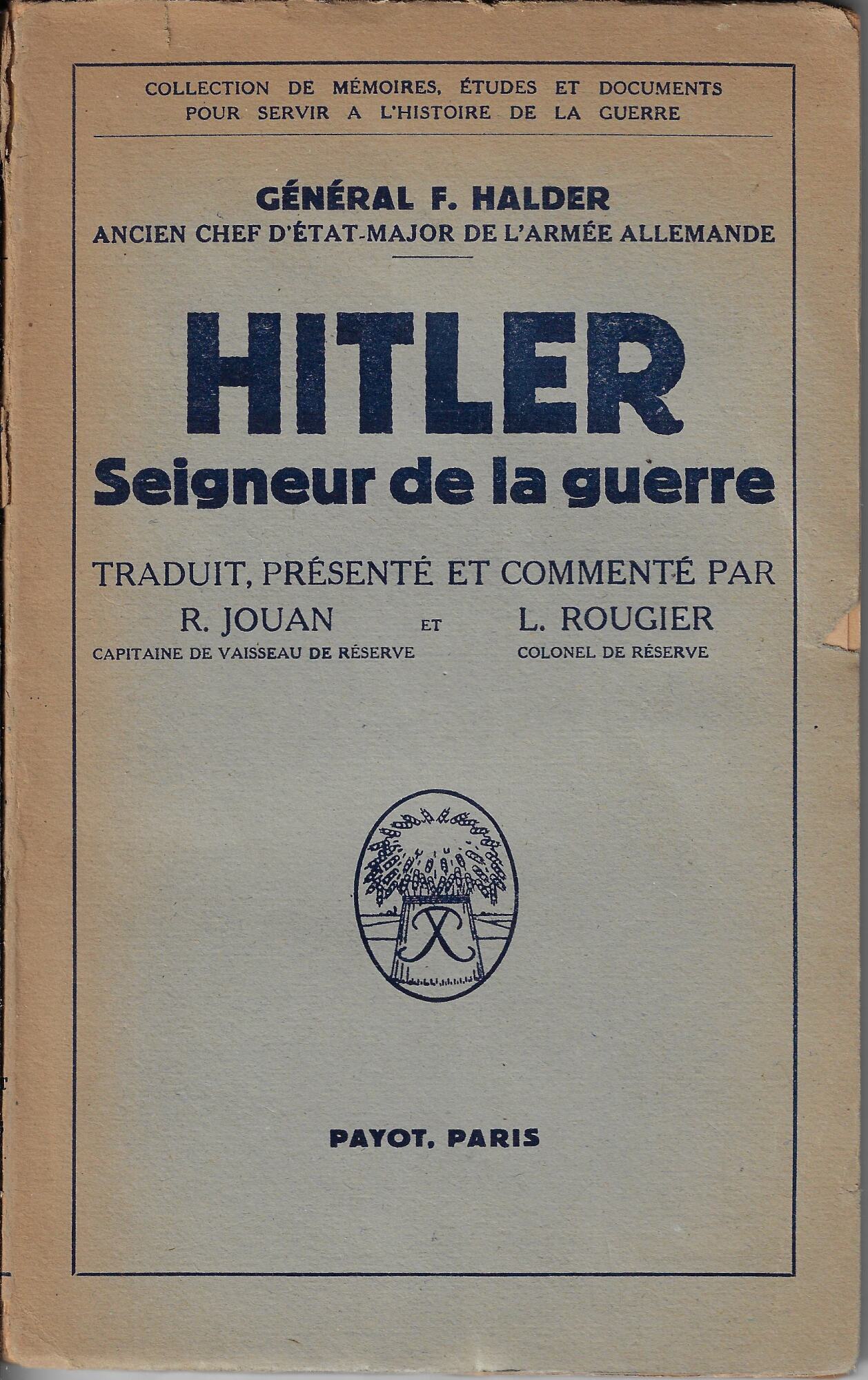 Hitler : seigneur de la guerre