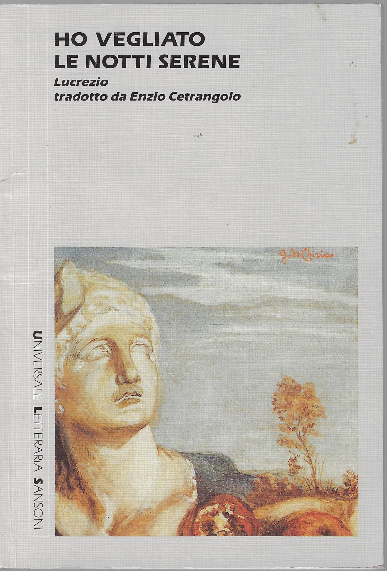 Ho vegliato le notti serene