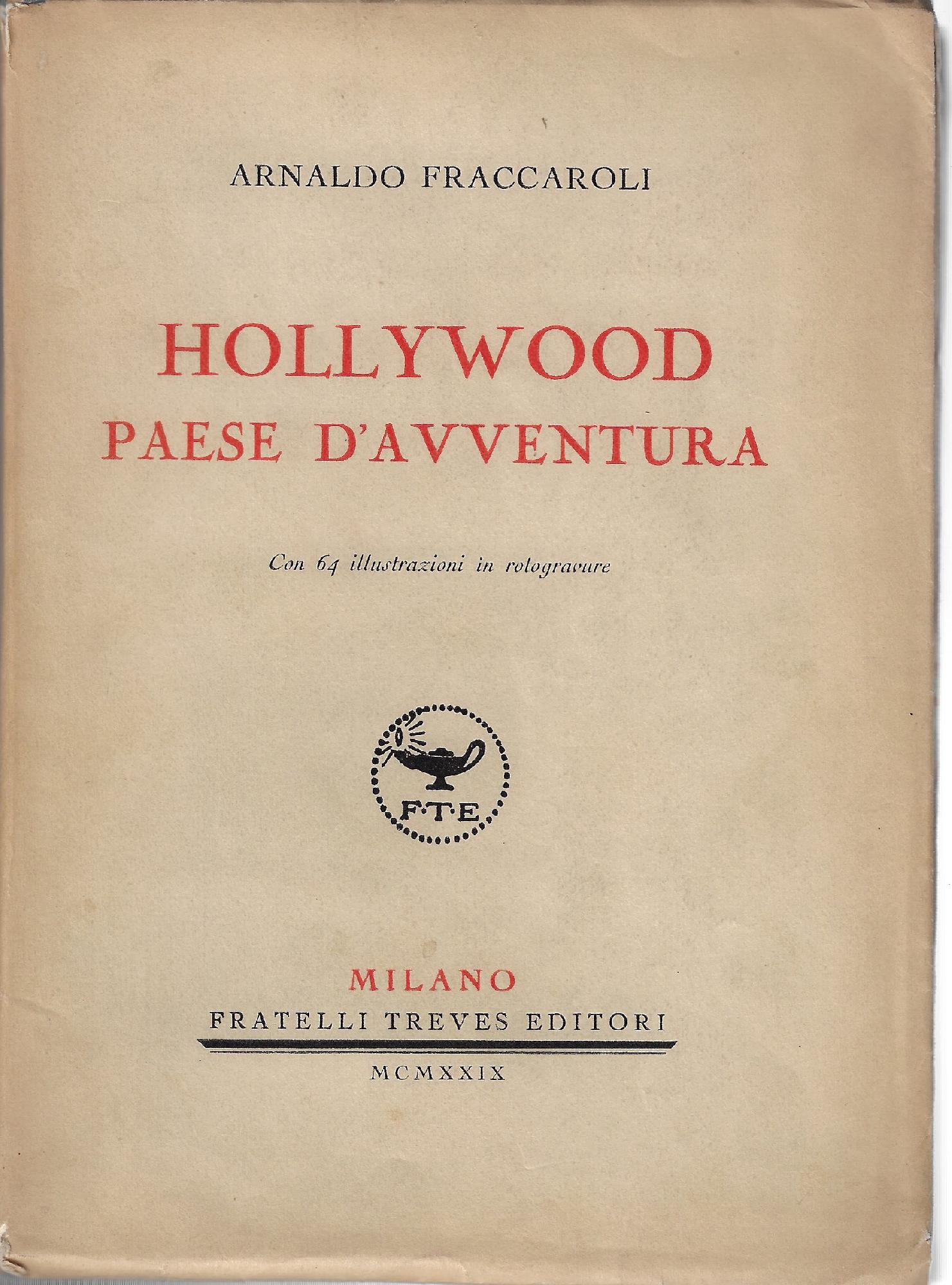 Hollywood paese d'avventura