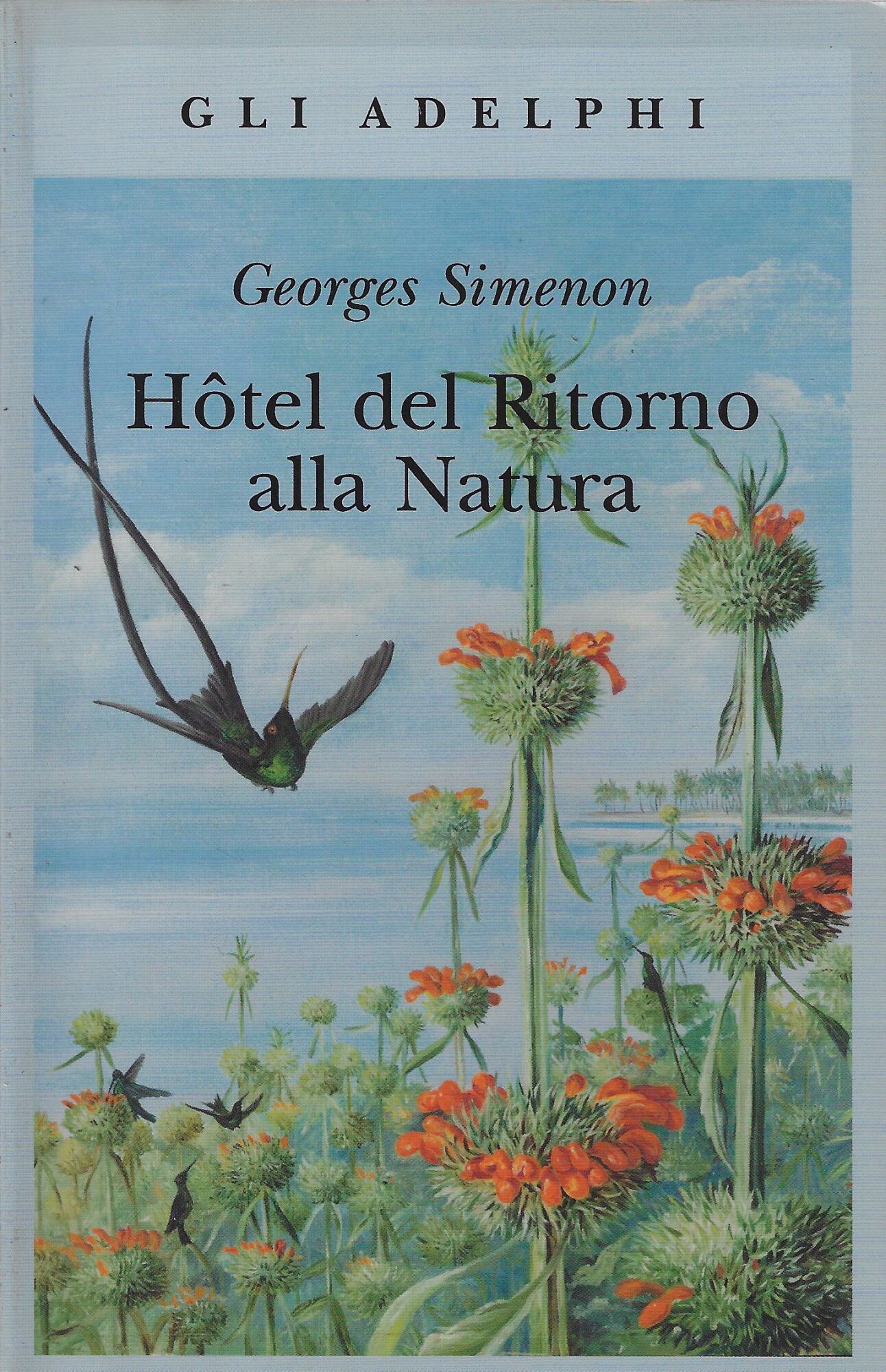 Hôtel del ritorno alla natura