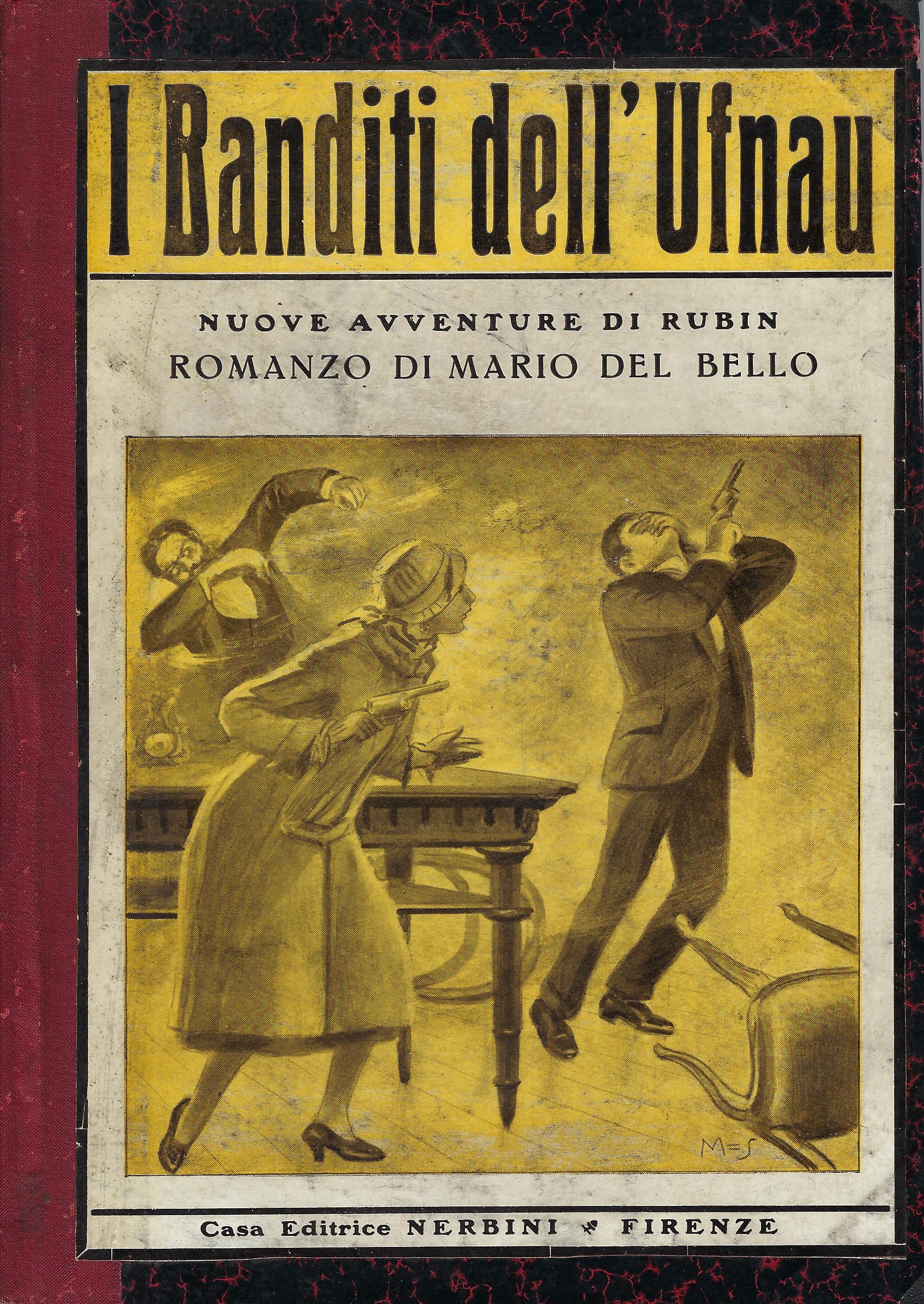 I banditi dell'ufnau : Nuove avventure di rubin