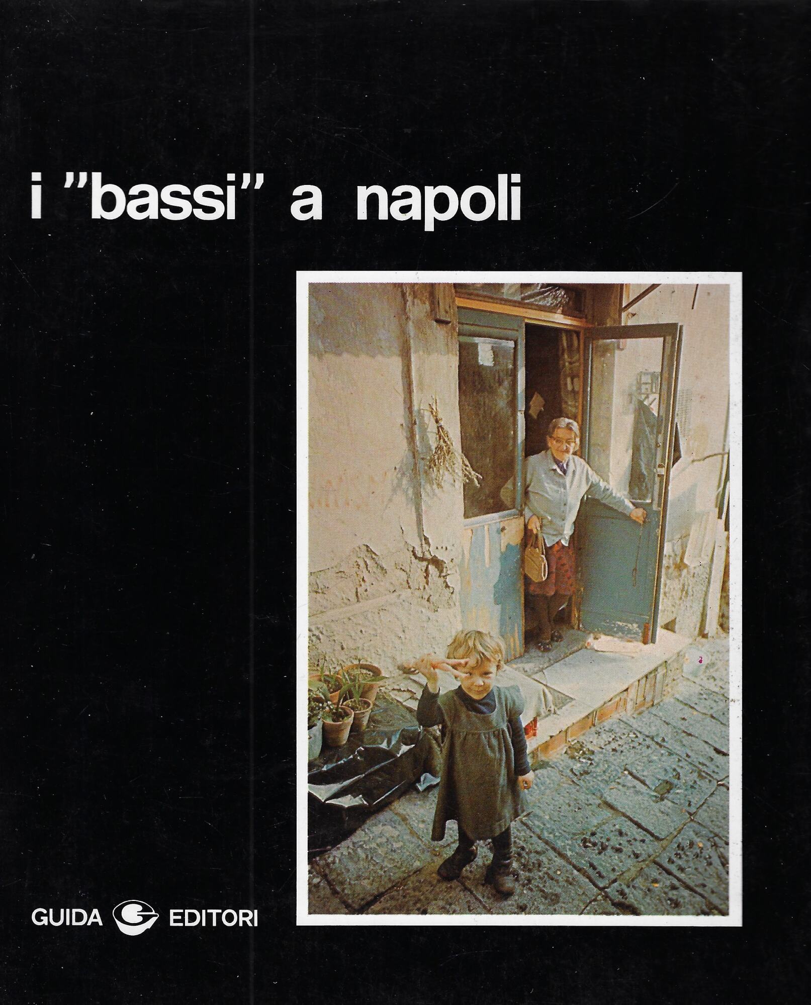 I "bassi" a Napoli