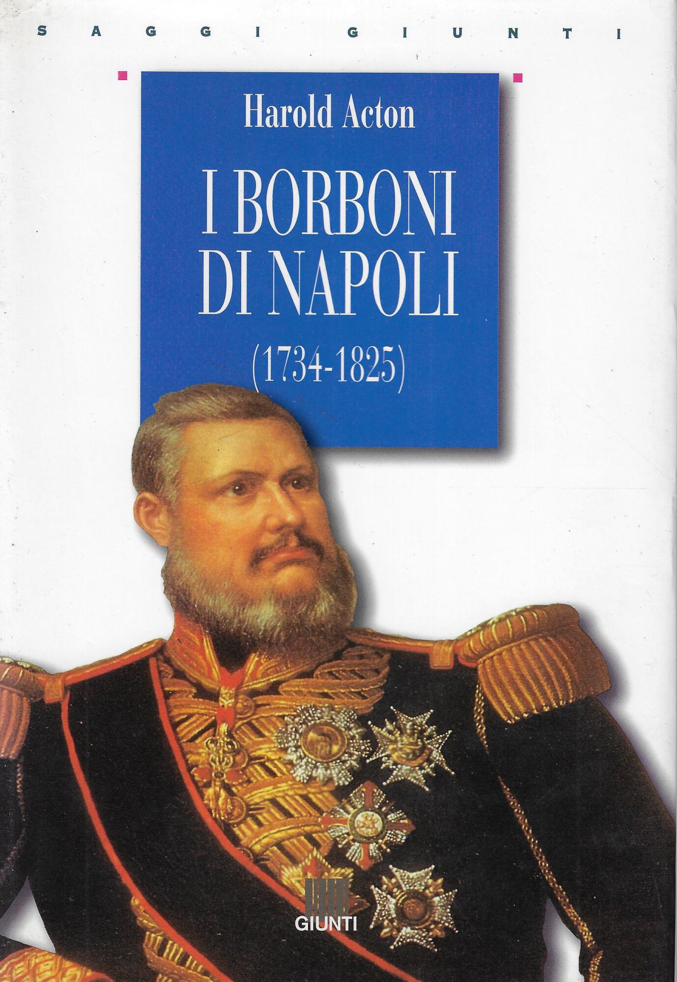 I Borboni di Napoli (1734-1825)