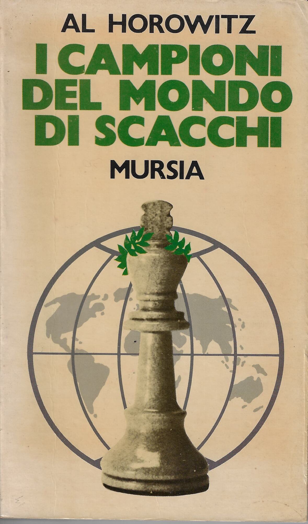 I campioni del mondo di scacchi