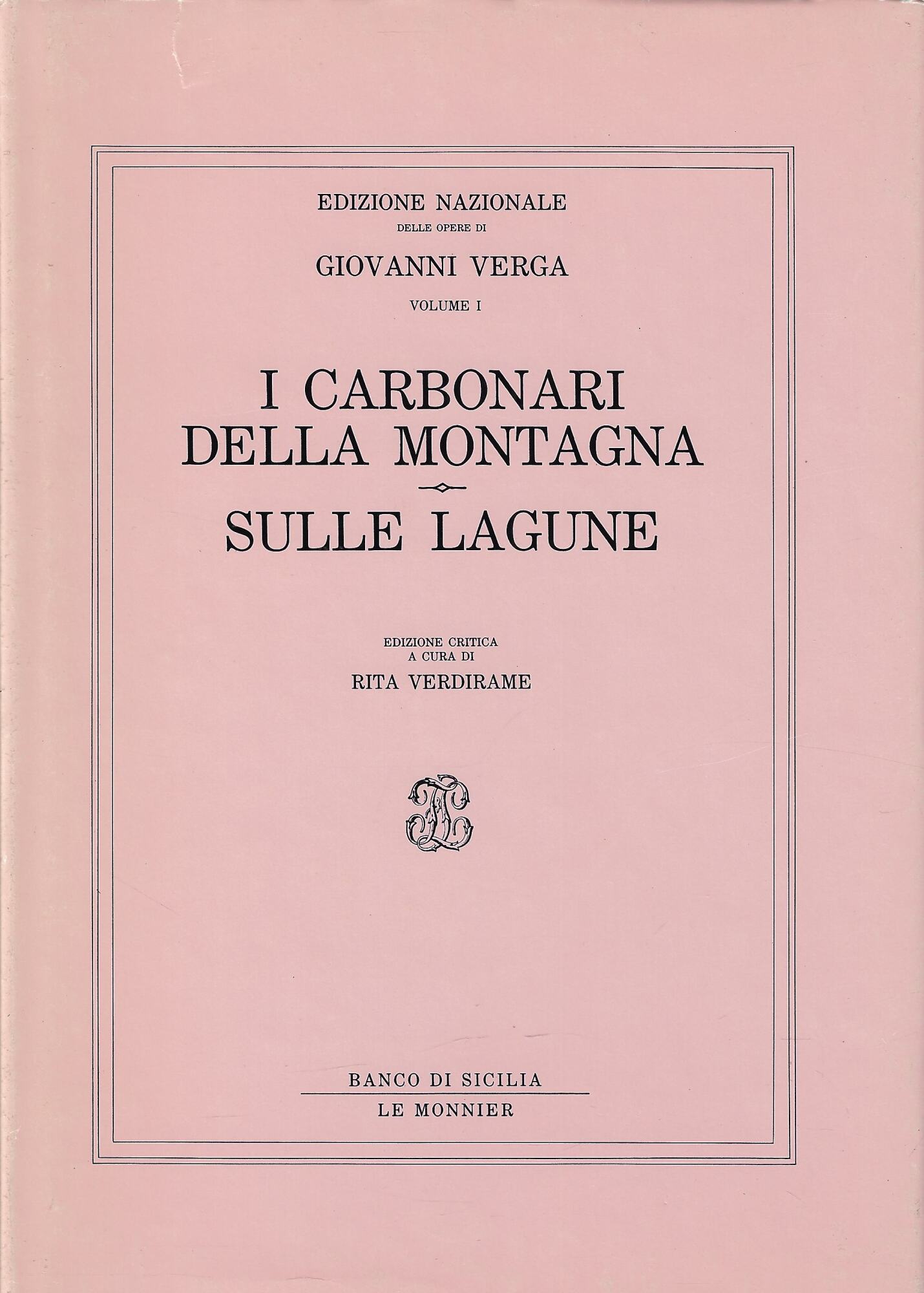 I carbonari della montagna ; Sulle lagune