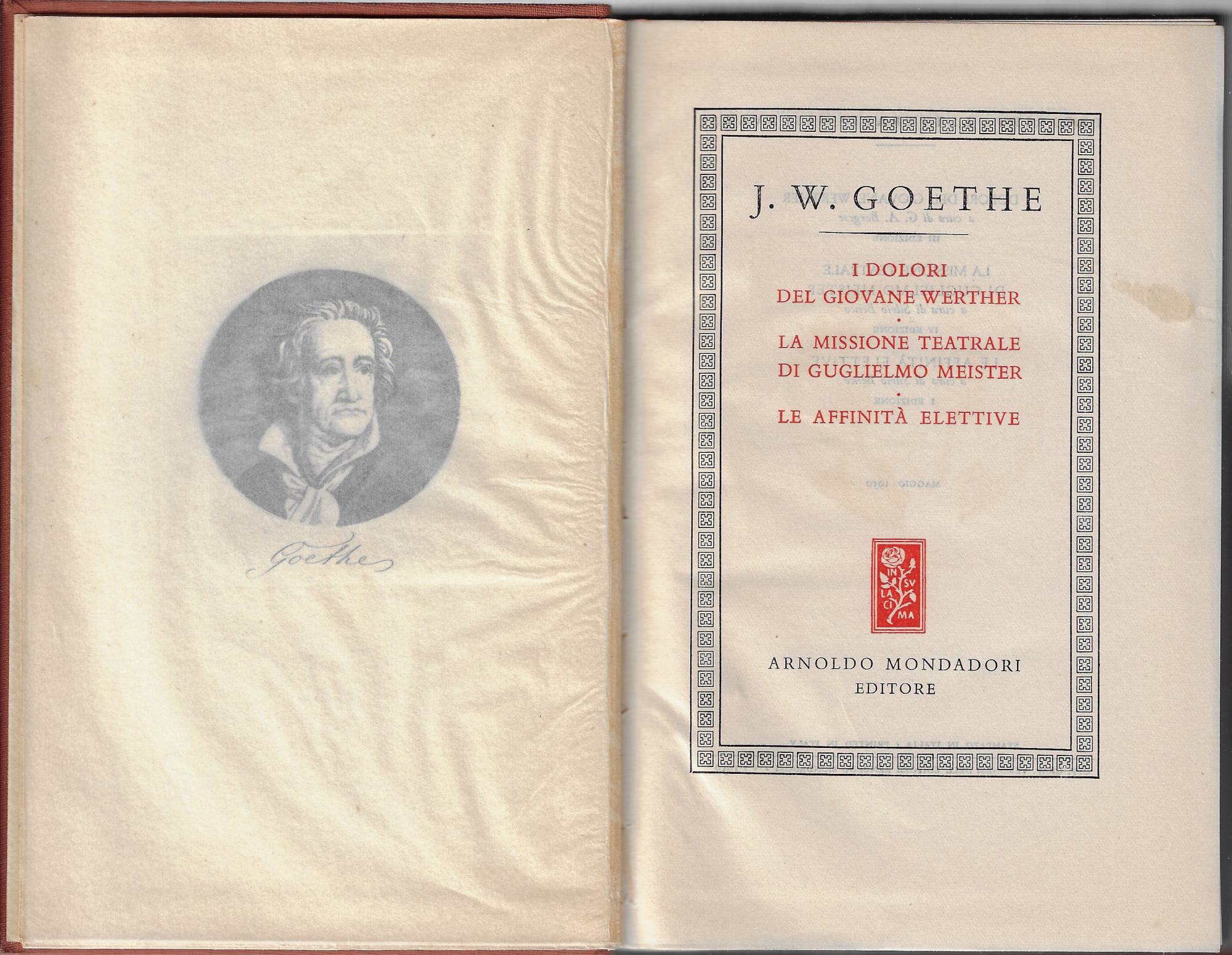 I dolori del giovane Werther ; La missione teatrale di …