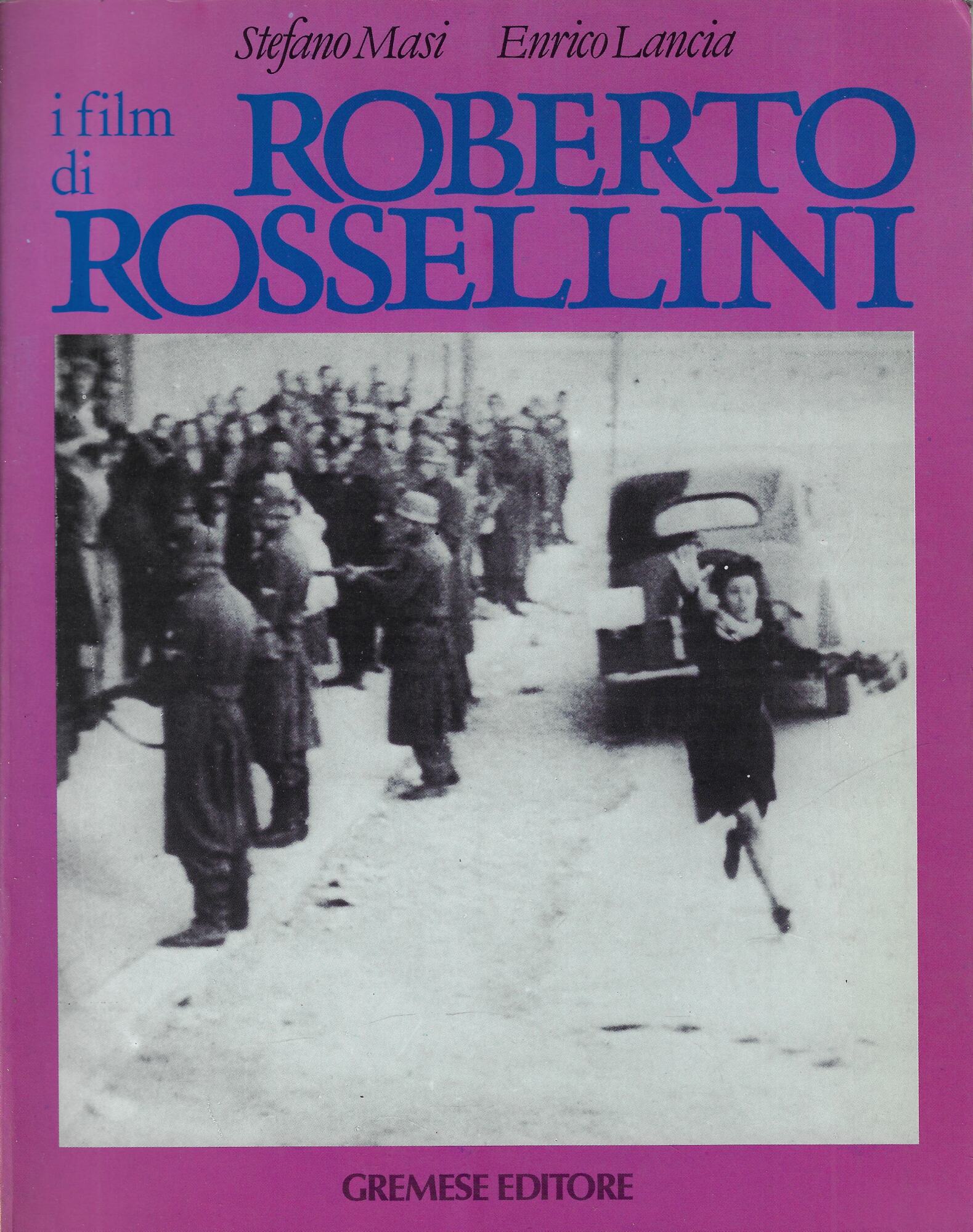 I film di Roberto Rossellini