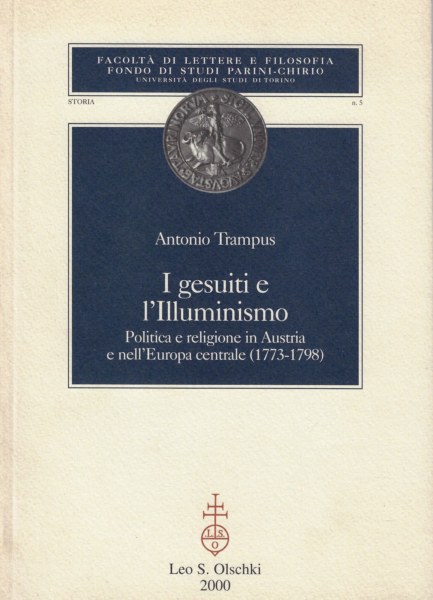 I gesuiti e l'illuminismo. Politica e religione in Austria e …