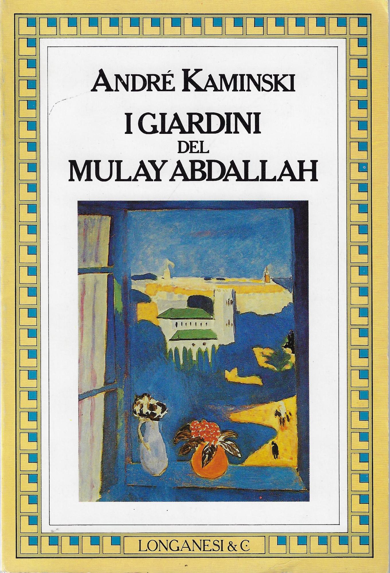 I giardini del Mulay Abdallah