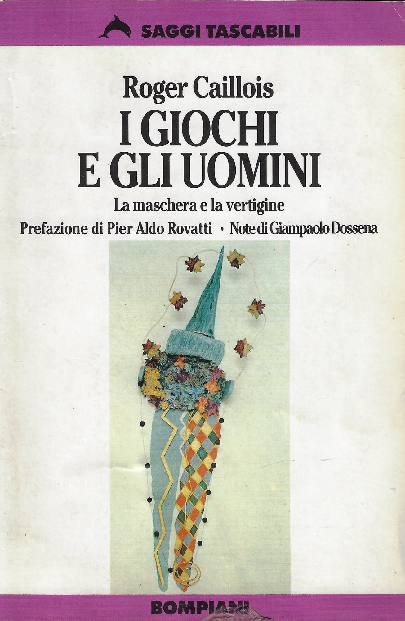 I giochi e gli uomini
