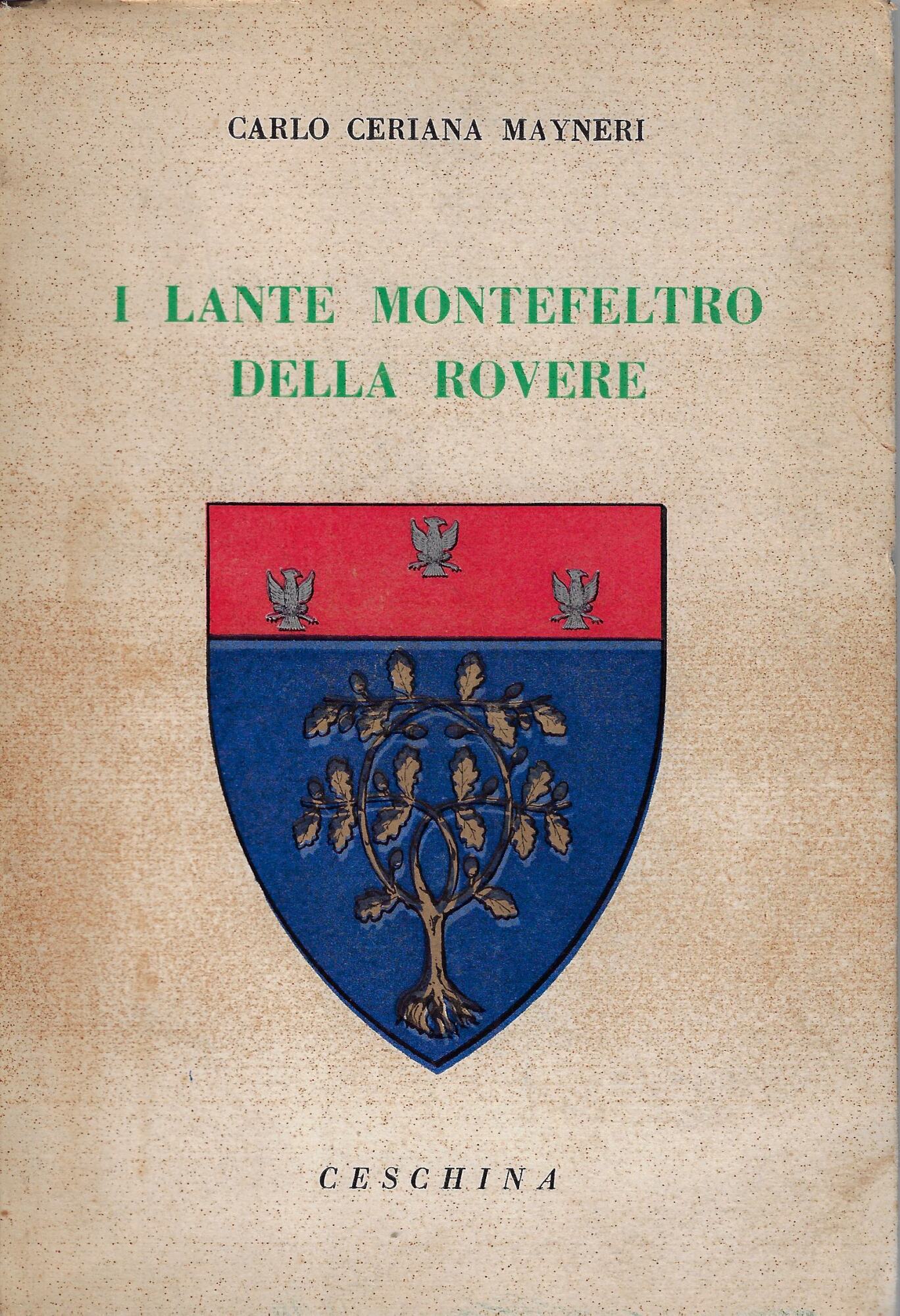 I Lante Montefeltro Della Rovere