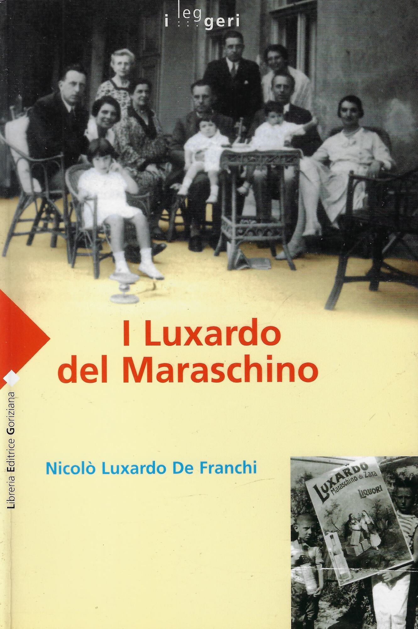 I Luxardo del Maraschino