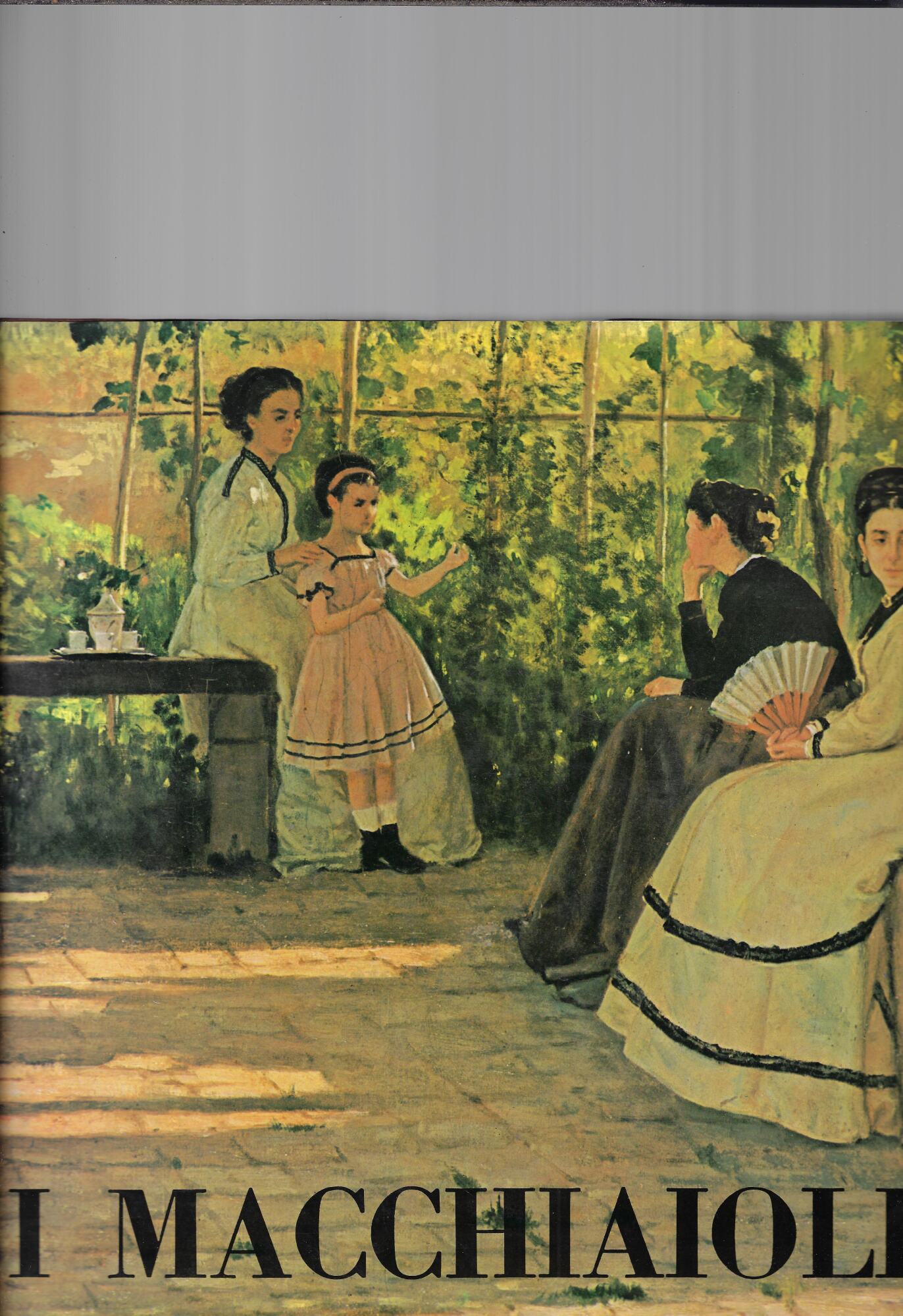I Macchiaioli