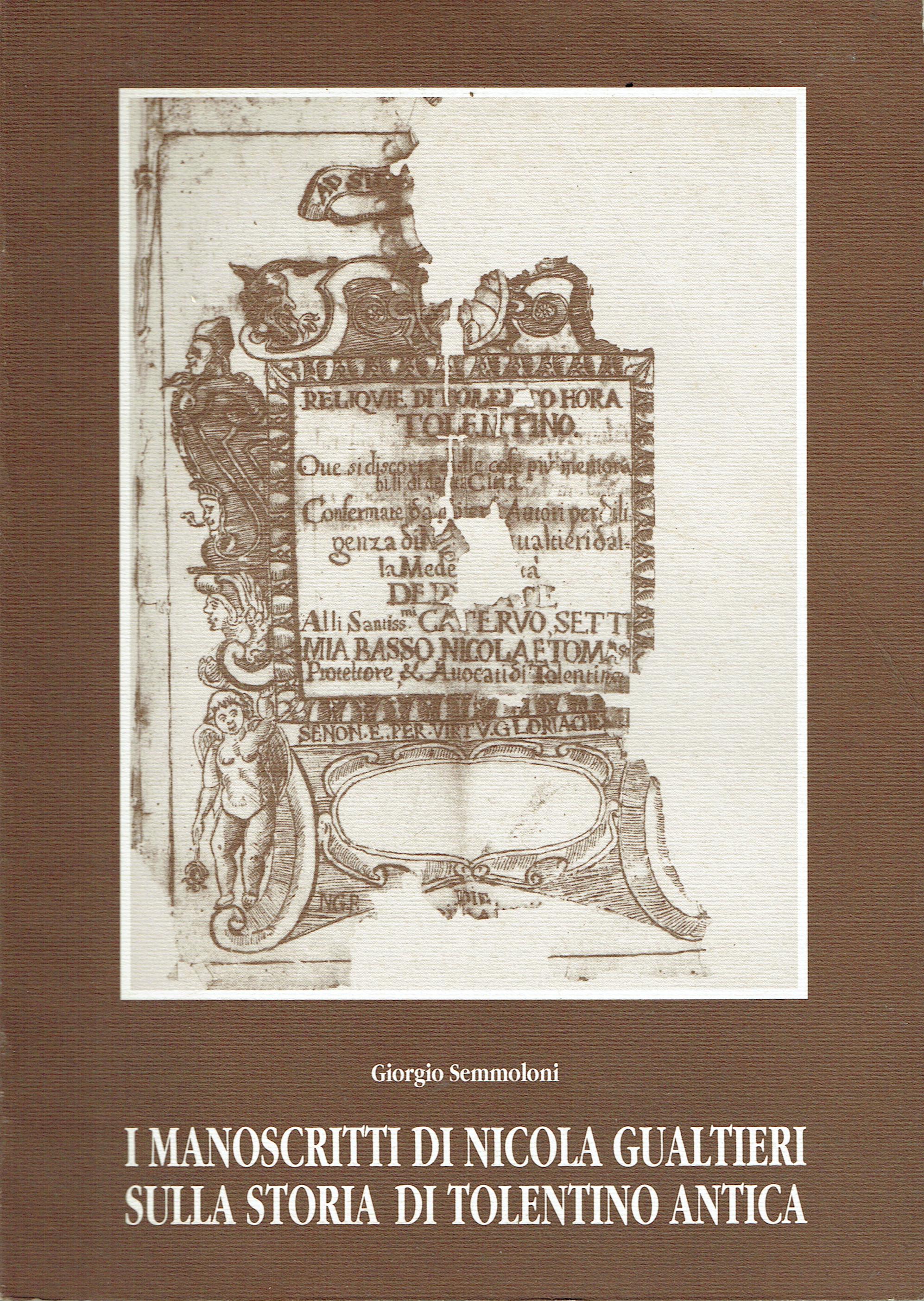 I manoscritti di Nicola Gualtieri sulla storia di Tolentino antica