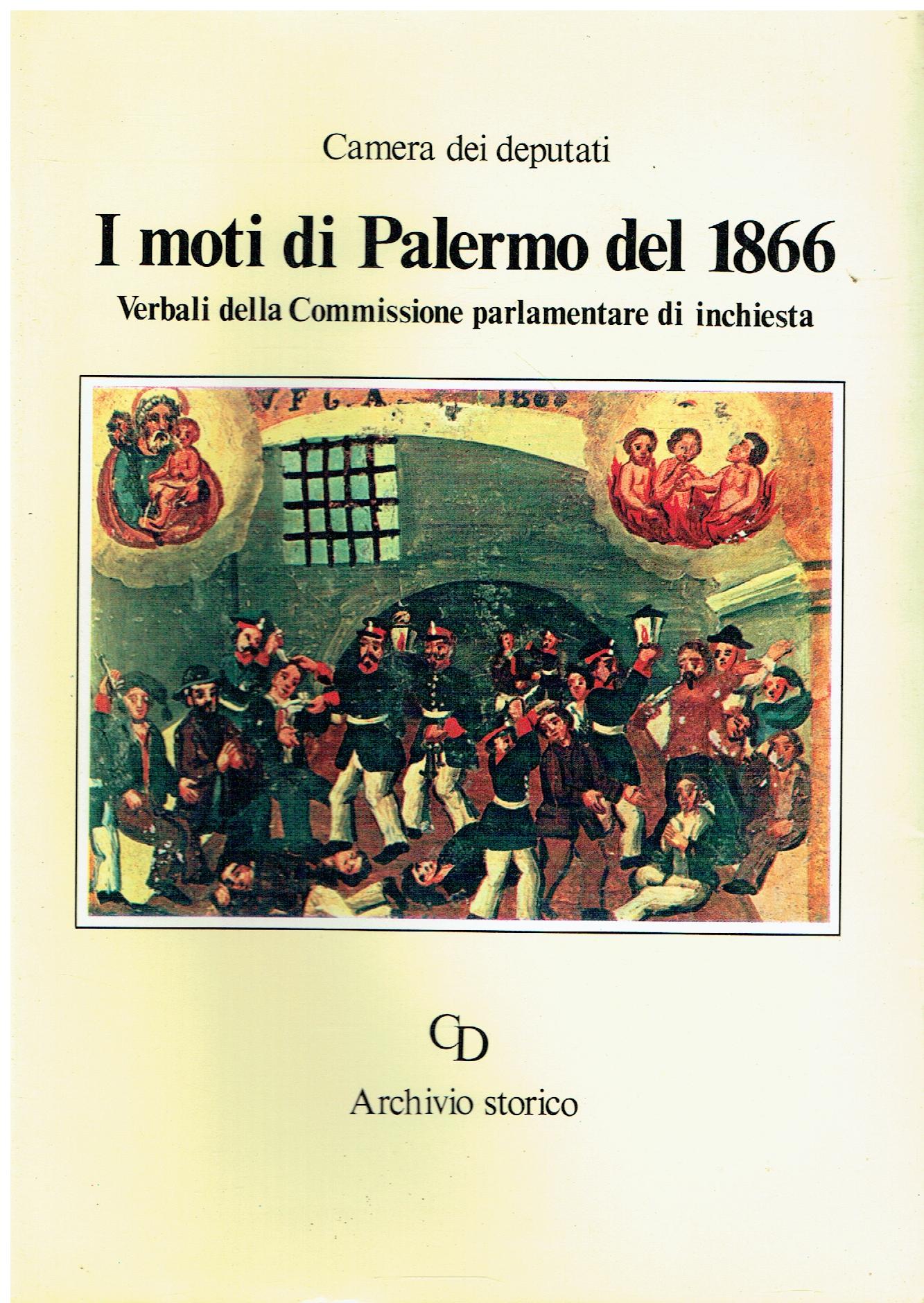 I moti di Palermo del 1866 : verbali della Commissione …