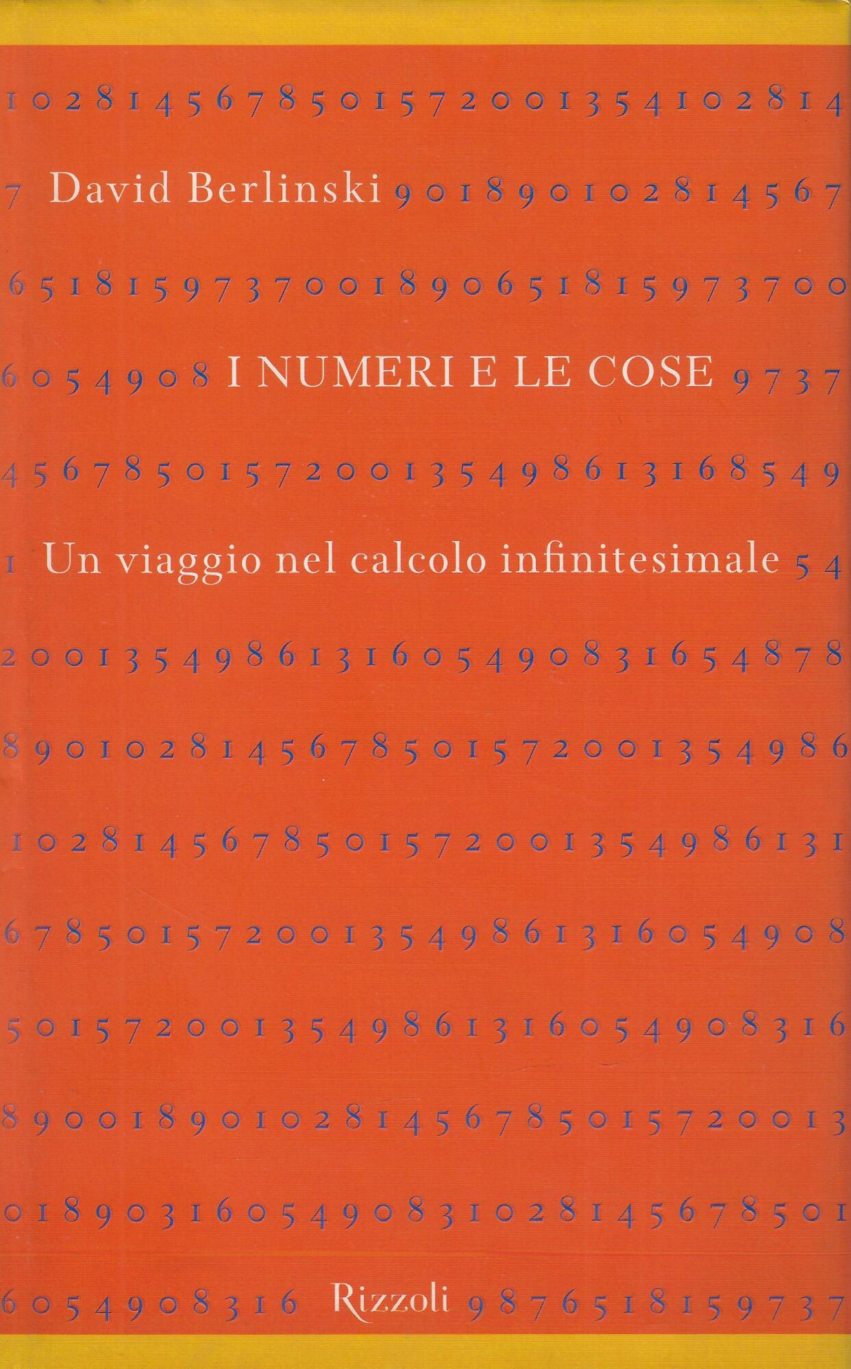 I numeri e le cose. Un viaggio nel calcolo infinitesimale