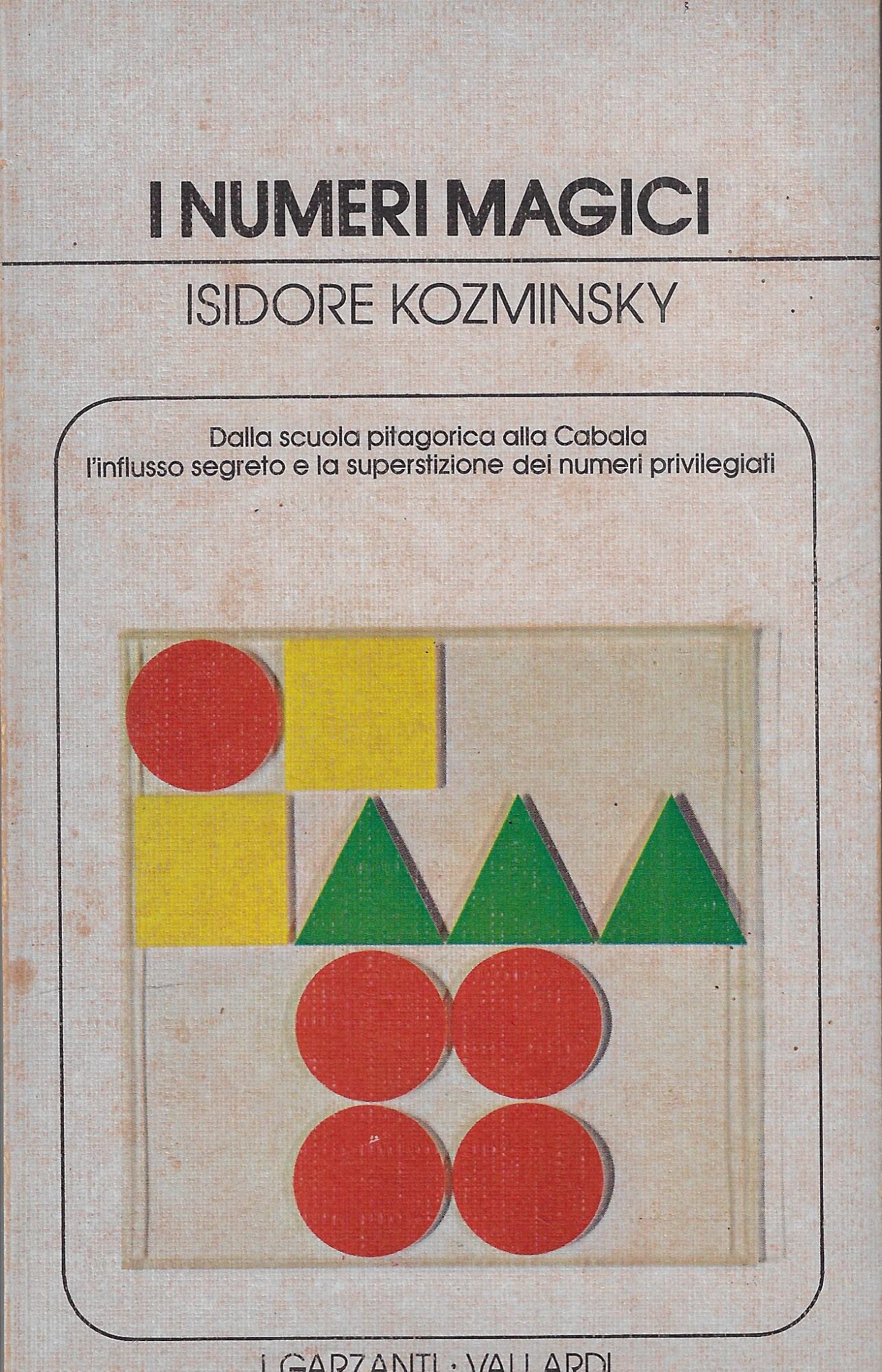 I numeri magici : simbolismo, significato e usi quotidiani