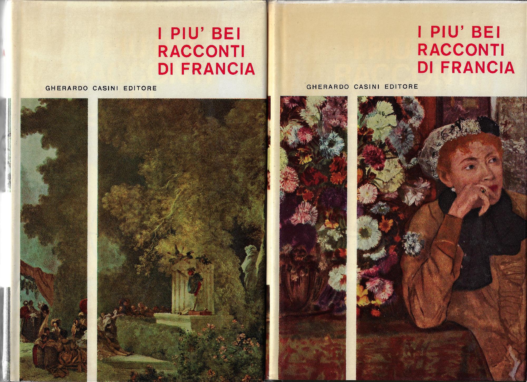 I piu bei racconti di Francia 2 voll.