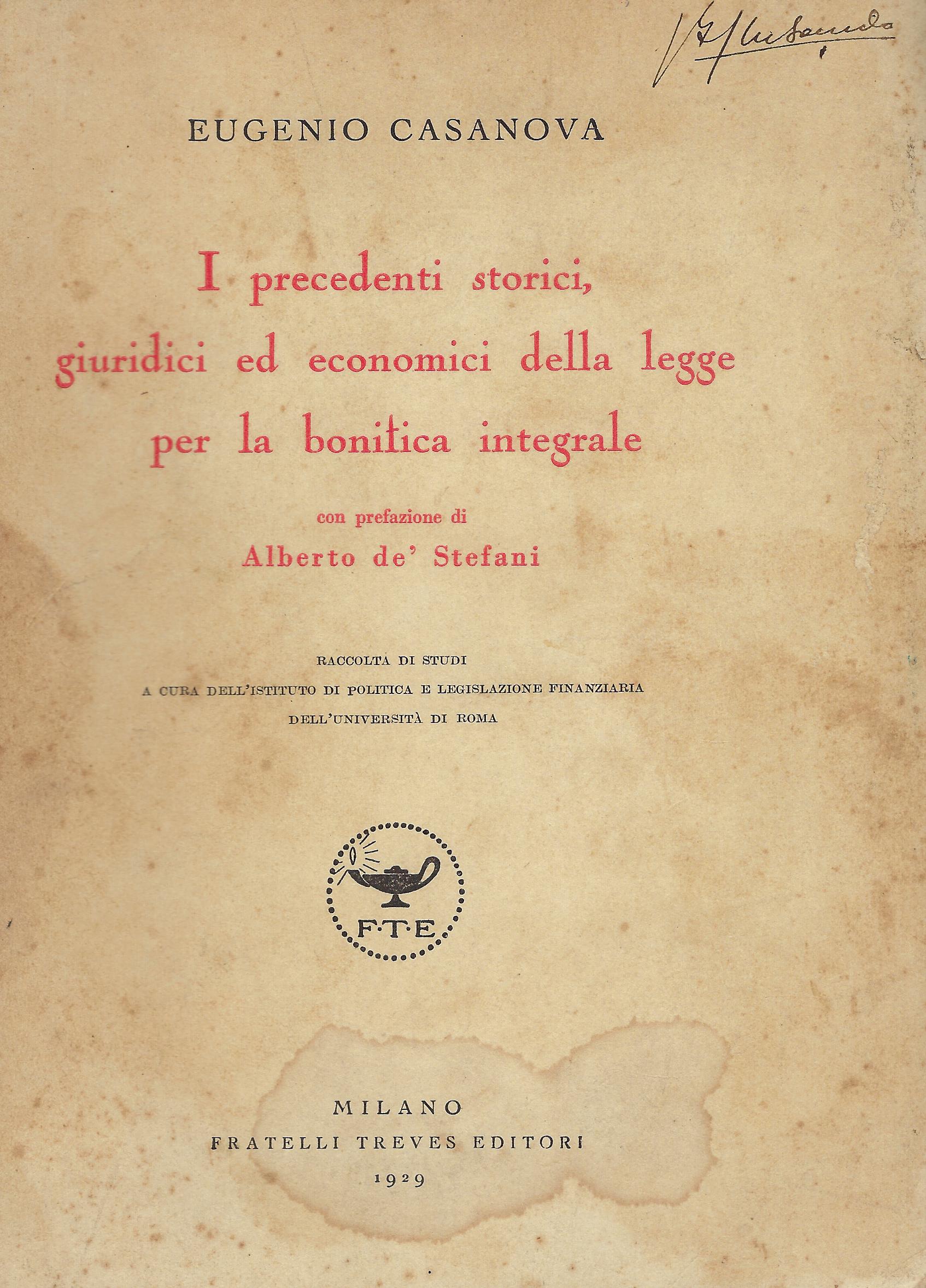 I precedenti storici, giuridici ed economici della legge per la …