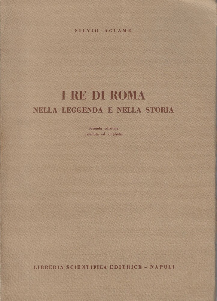 I re di Roma nella leggenda e nella storia