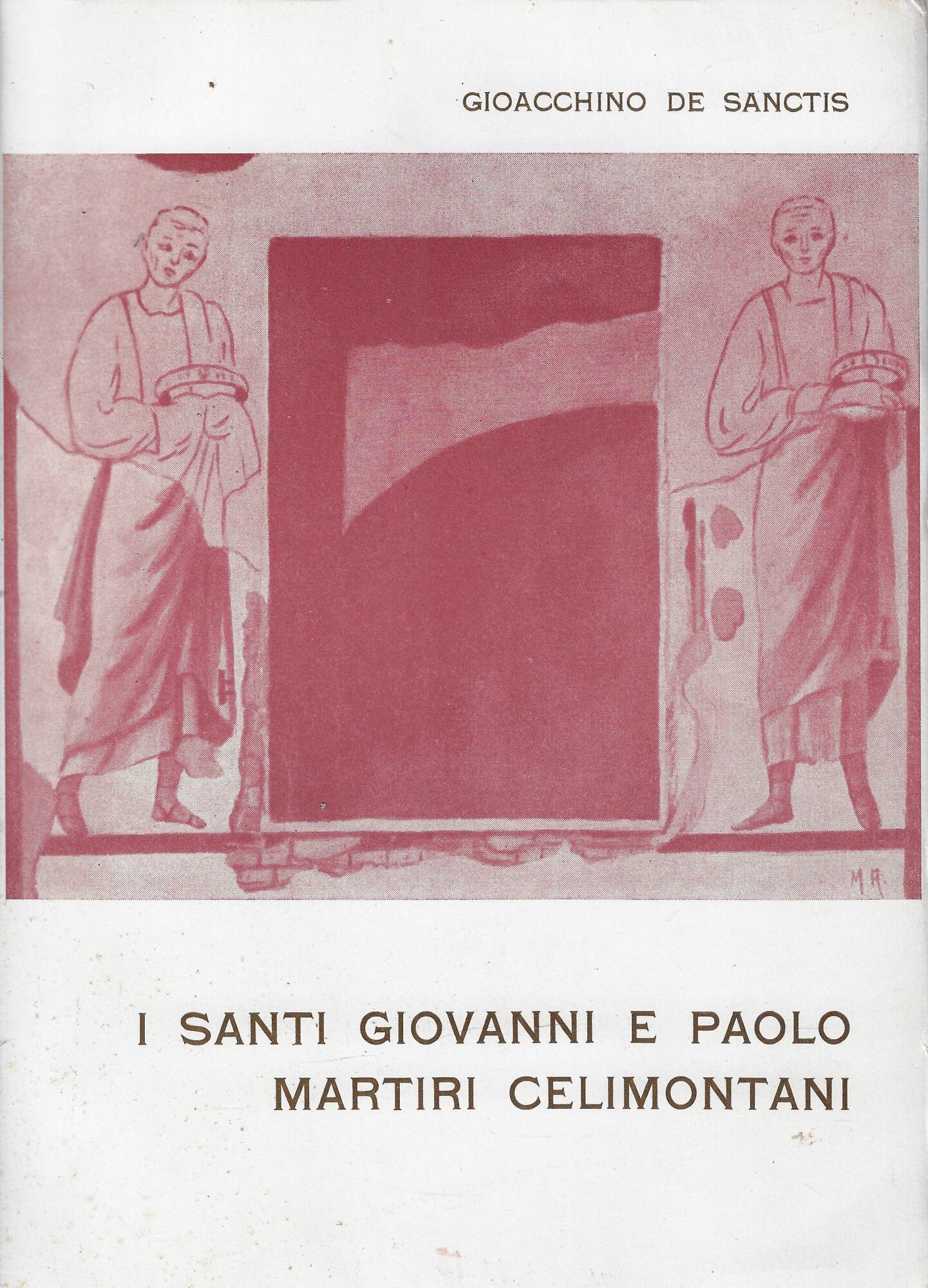 I santi Giovanni e Paolo martiri celimontani