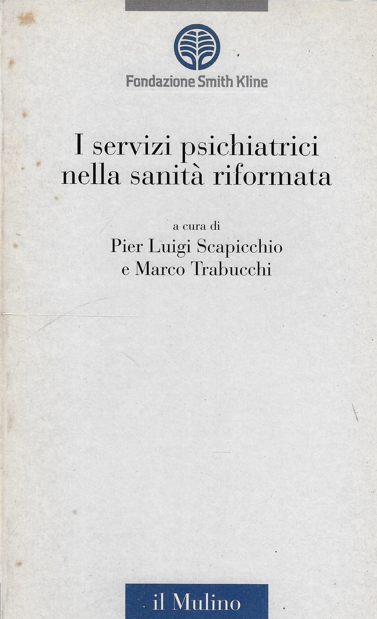 I servizi psichiatrici nella sanità riformata