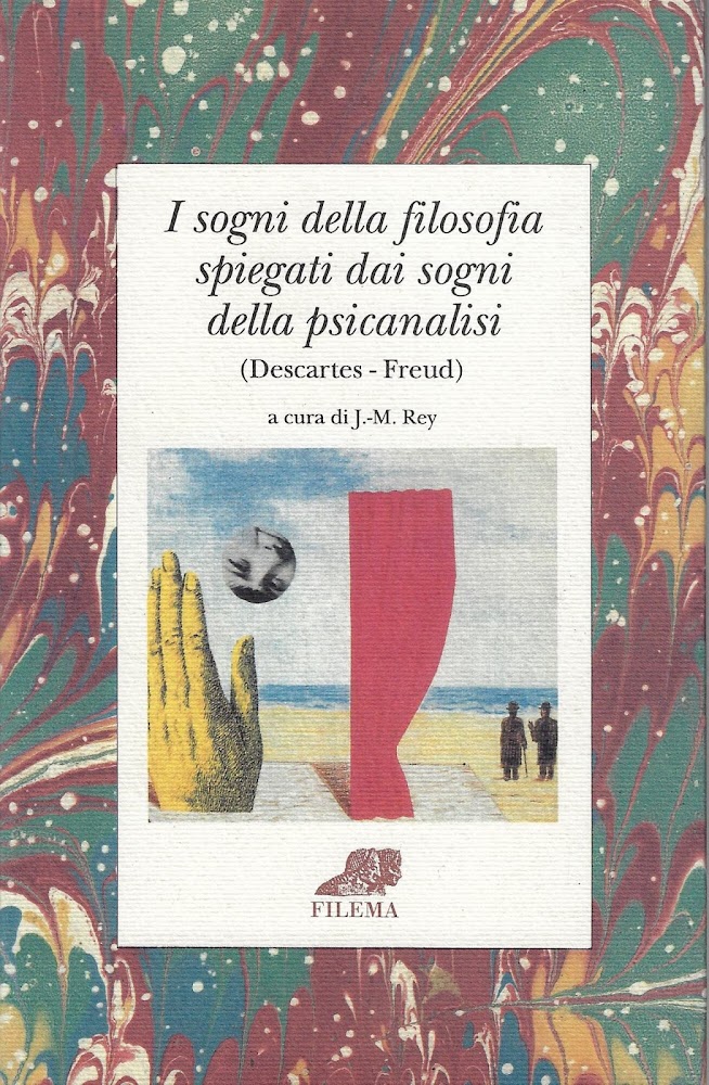 I sogni della filosofia spiegati dai sogni della psicanalisi : …