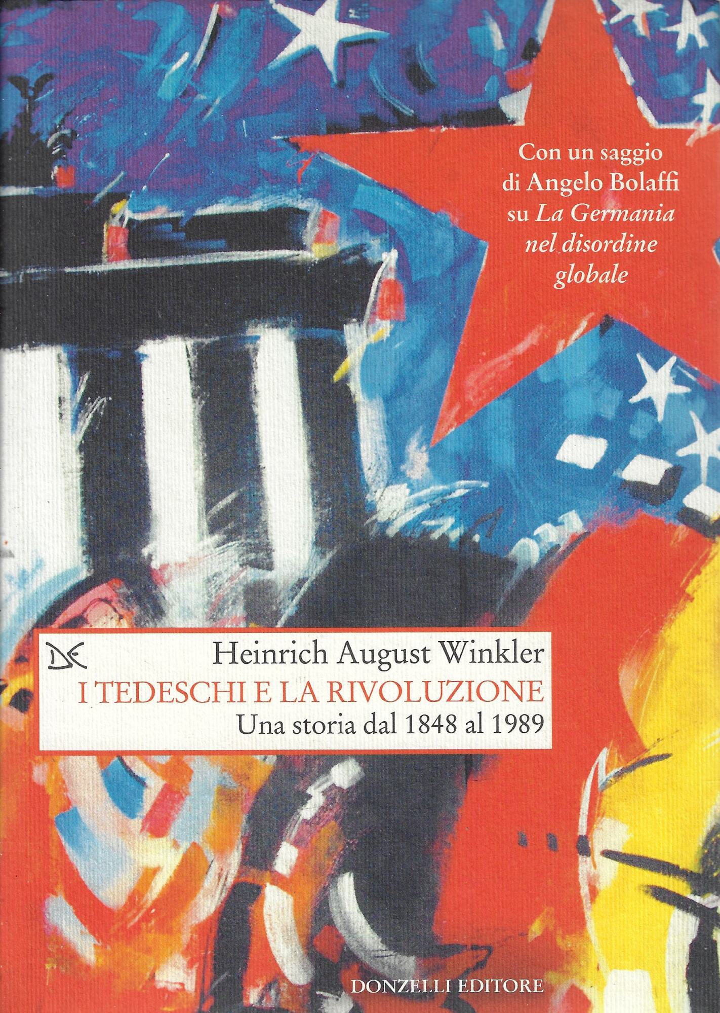 I tedeschi e la rivoluzione. Una storia dal 1848 al …