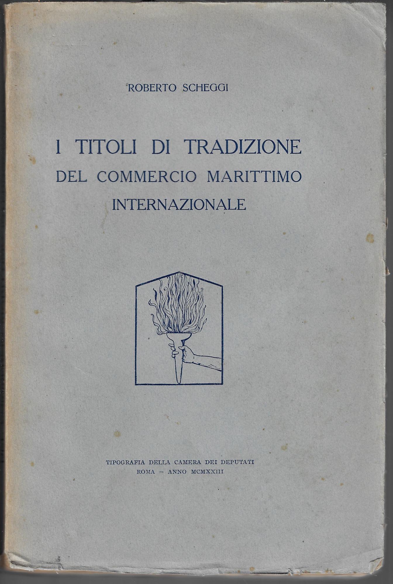 I titoli di tradizione del commercio marittimo internazionale