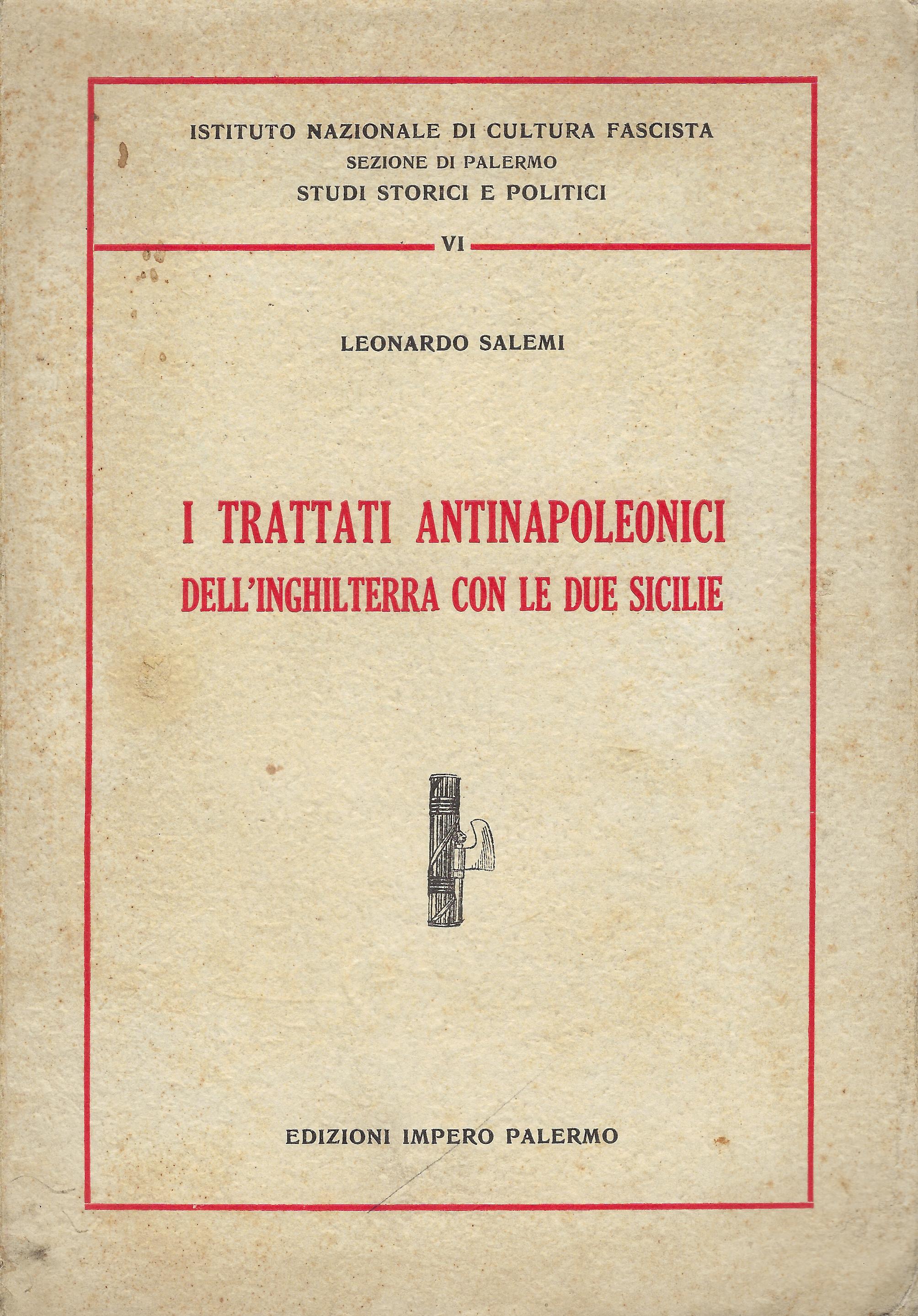 I trattati antinapoleonici dell'Inghilterra con le due sicilie : 1793-1812