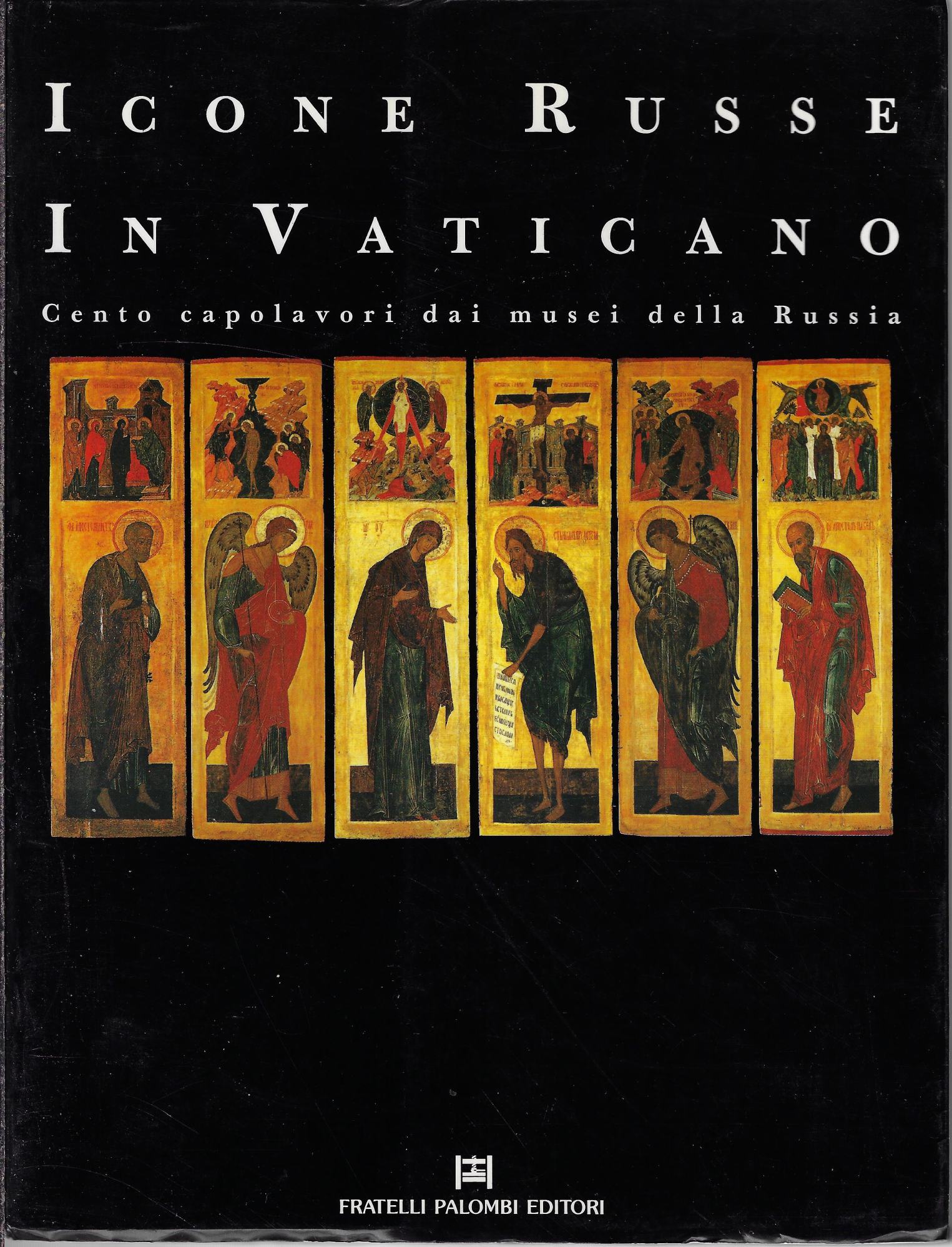 Icone russe in Vaticano. Cento capolavori dai musei della Russia