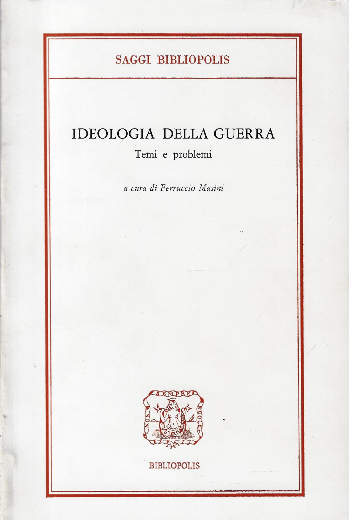 Ideologia della guerra